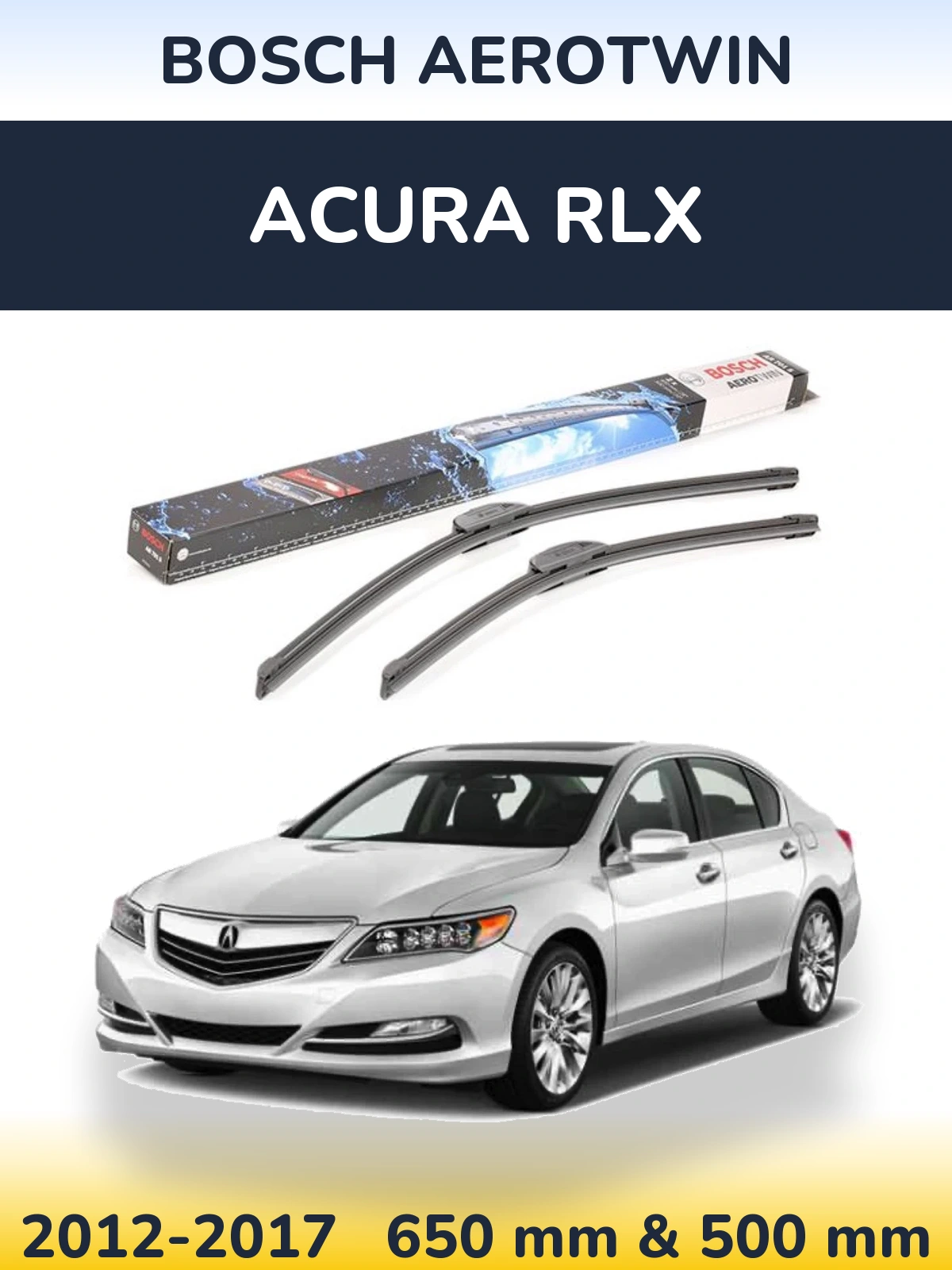 Sada předních stěračů BOSCH AeroTwin 650 a 500 mm pro Acura RLX 2012-2017