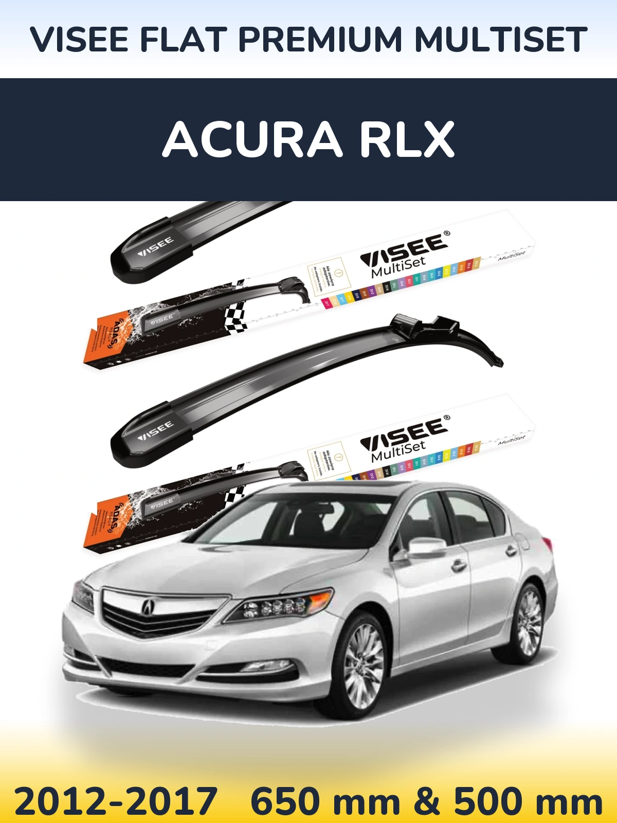 Sada předních stěračů VISEE FLAT PREMIUM MultiSet 650 a 500 mm pro Acura RLX 2012-2017