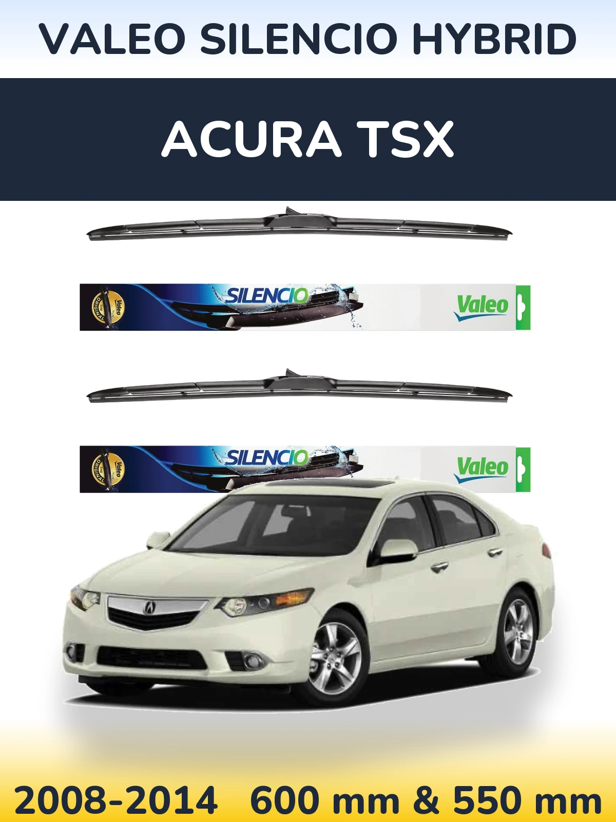 Sada předních stěračů Valeo Silencio Hybrid 600 a 550 mm pro Acura TSX 2008-2014