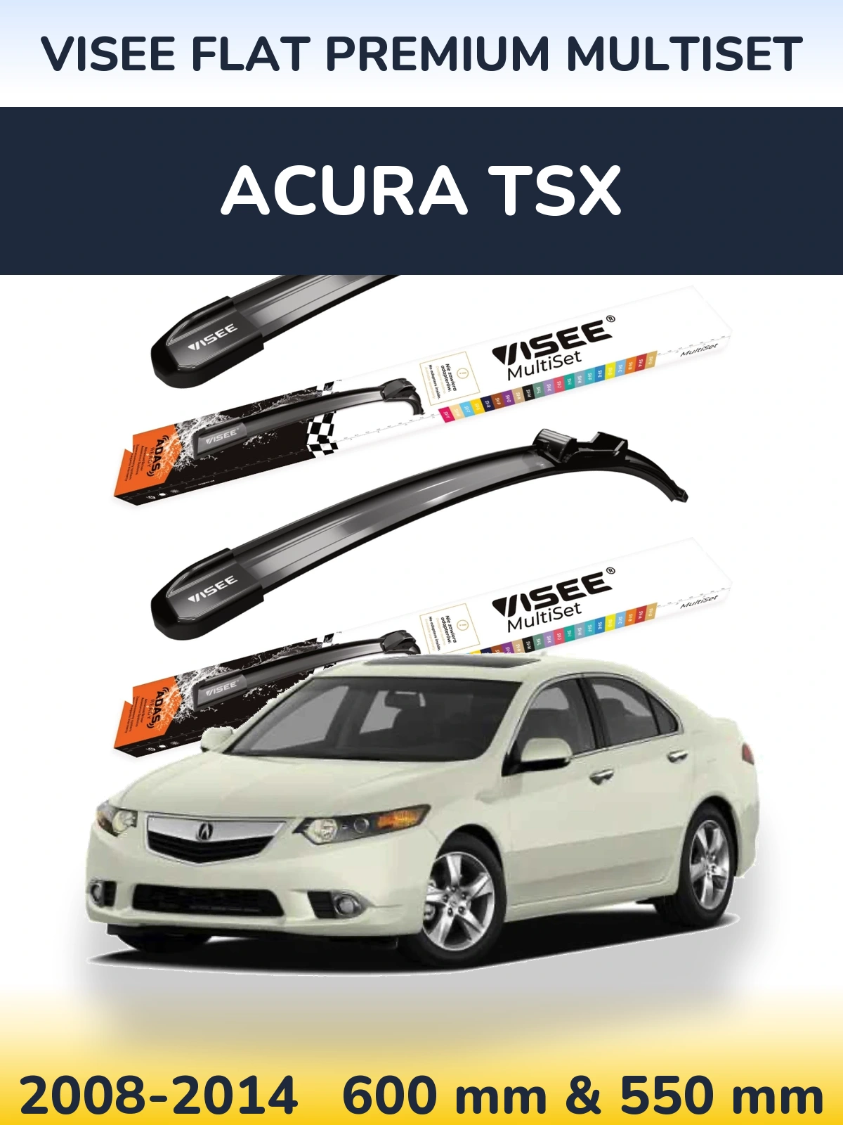 Комплект передніх щіток VISEE FLAT PREMIUM MultiSet 600 & 550 мм для Acura TSX 2008-2014