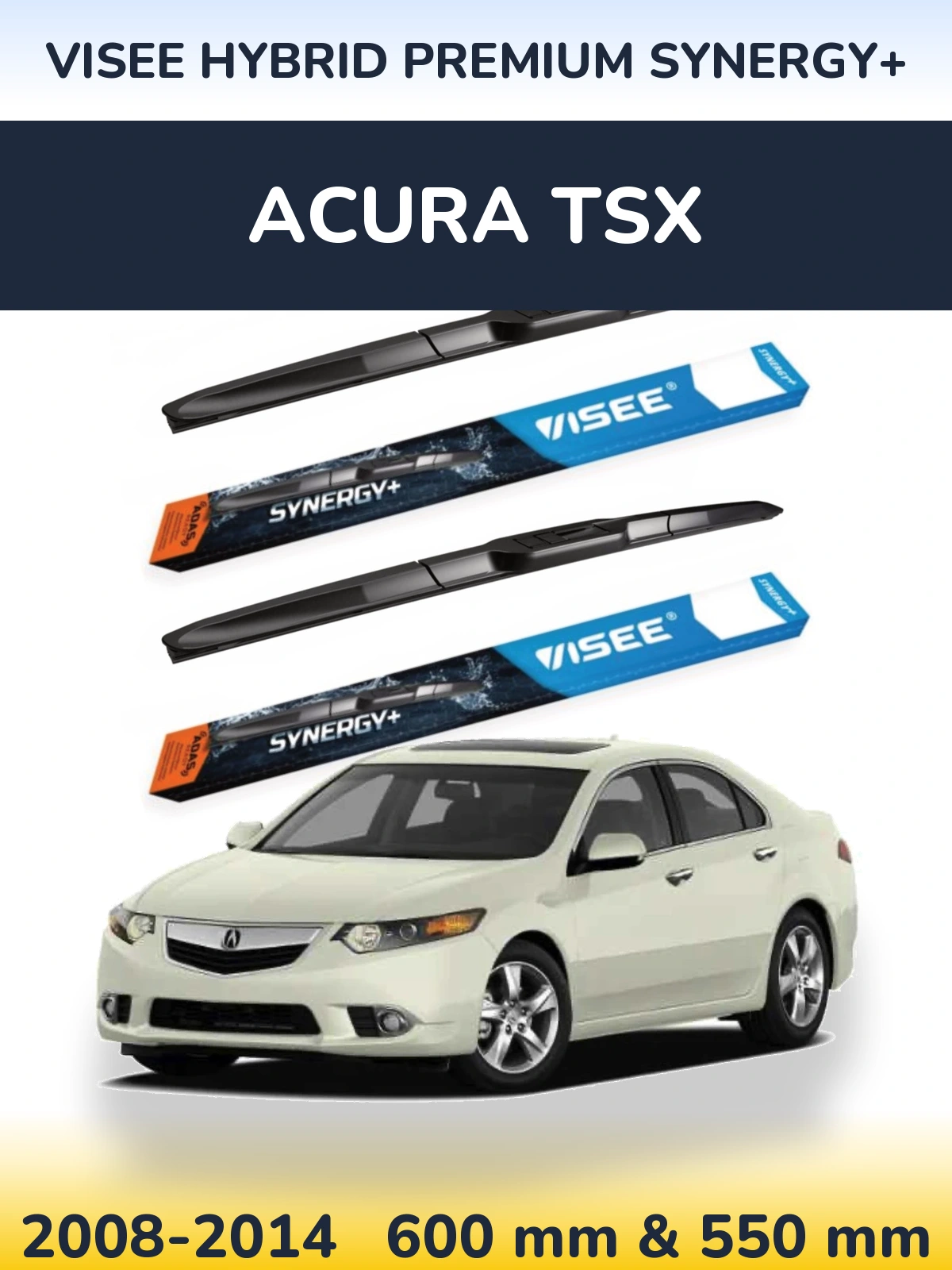 Sada předních stěračů VISEE HYBRID PREMIUM SYNERGY+ 600 a 550 mm pro Acura TSX 2008-2014