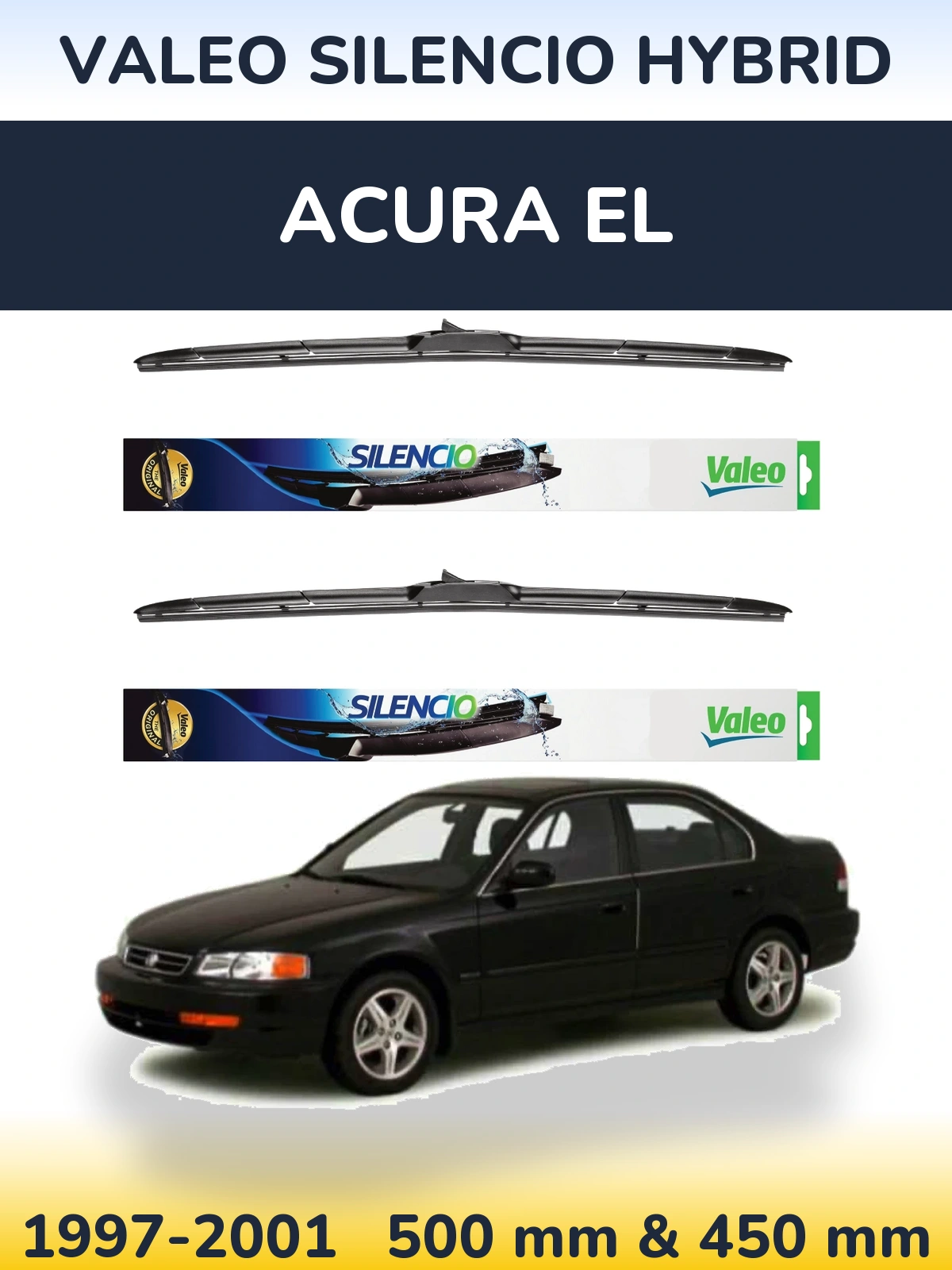 Sada předních stěračů Valeo Silencio Hybrid 500 a 450 mm pro Acura EL 1997-2001