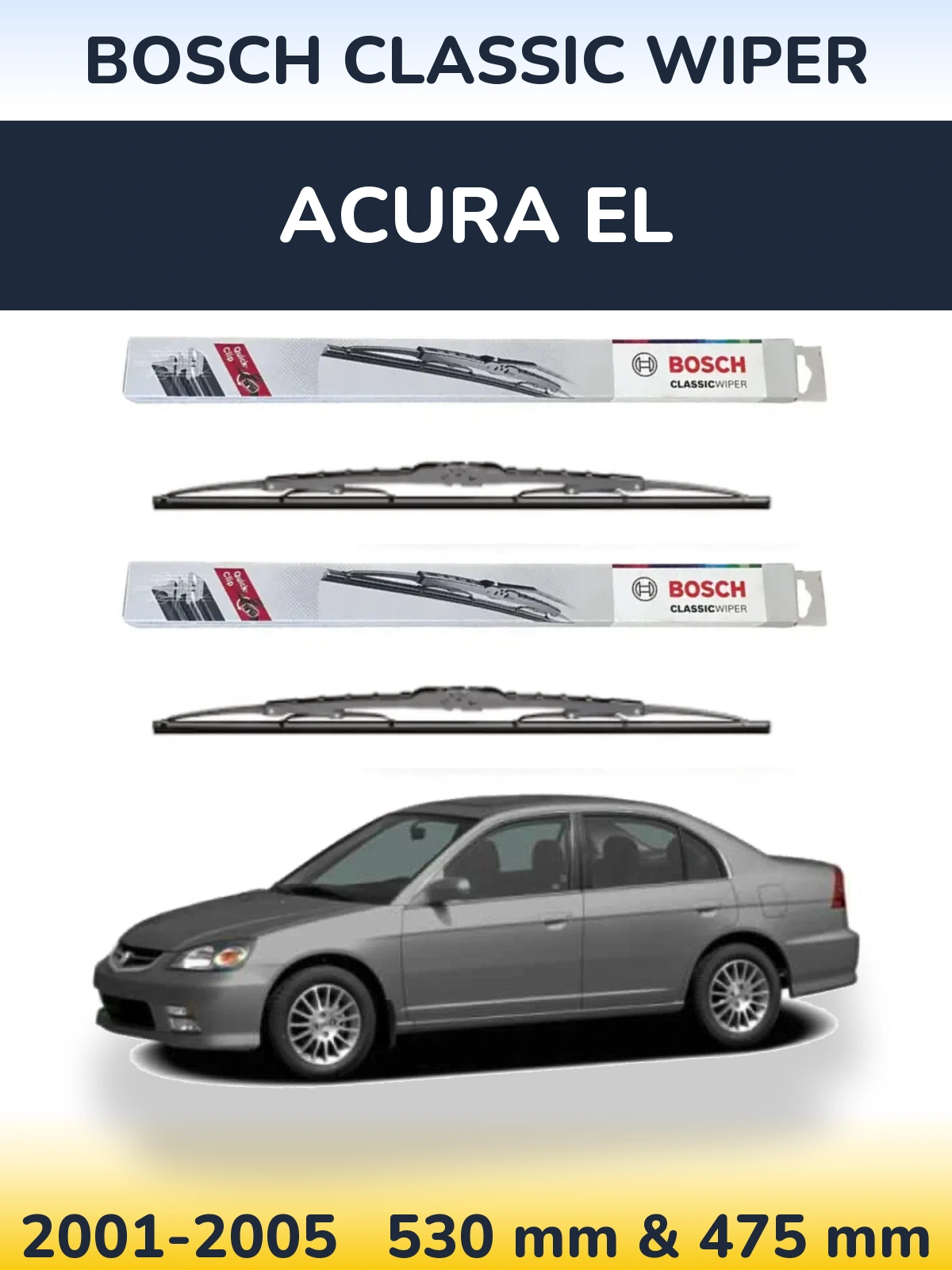 Комплект передніх щіток BOSCH Classic Wiper 530 & 475 мм для Acura EL 2001-2005