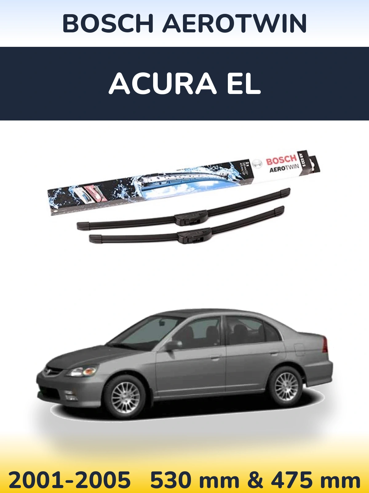 Sada předních stěračů BOSCH AeroTwin 530 a 475 mm pro Acura EL 2001-2005