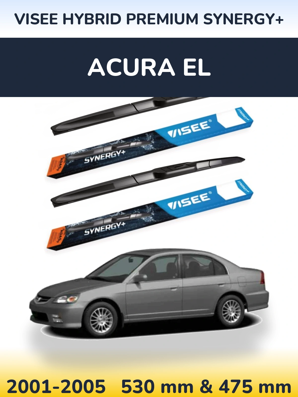 Sada předních stěračů VISEE HYBRID PREMIUM SYNERGY+ 530 a 475 mm pro Acura EL 2001-2005