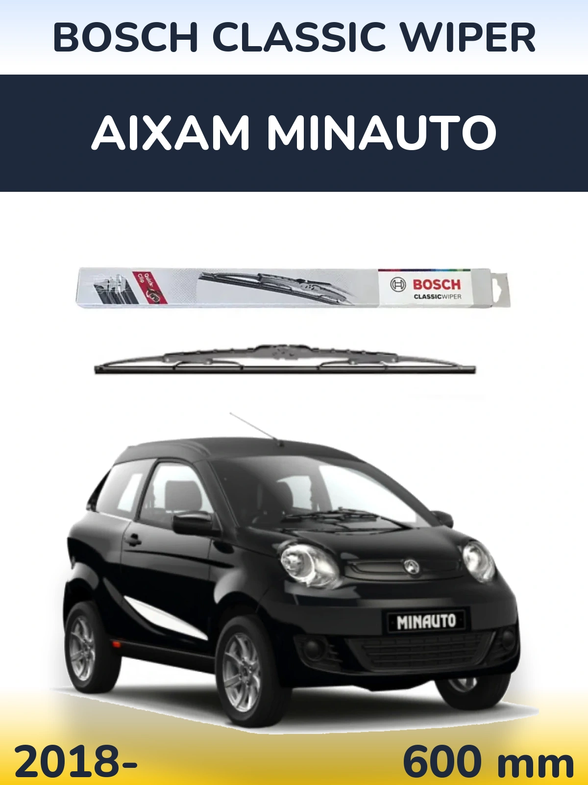 Передня щітка BOSCH Classic Wiper 600 мм для Aixam Minauto 2018-2026