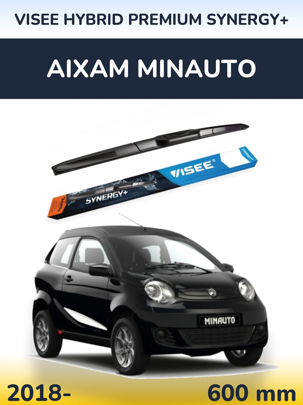 Передня щітка VISEE HYBRID PREMIUM SYNERGY+ 600 мм для Aixam Minauto 2018-2026