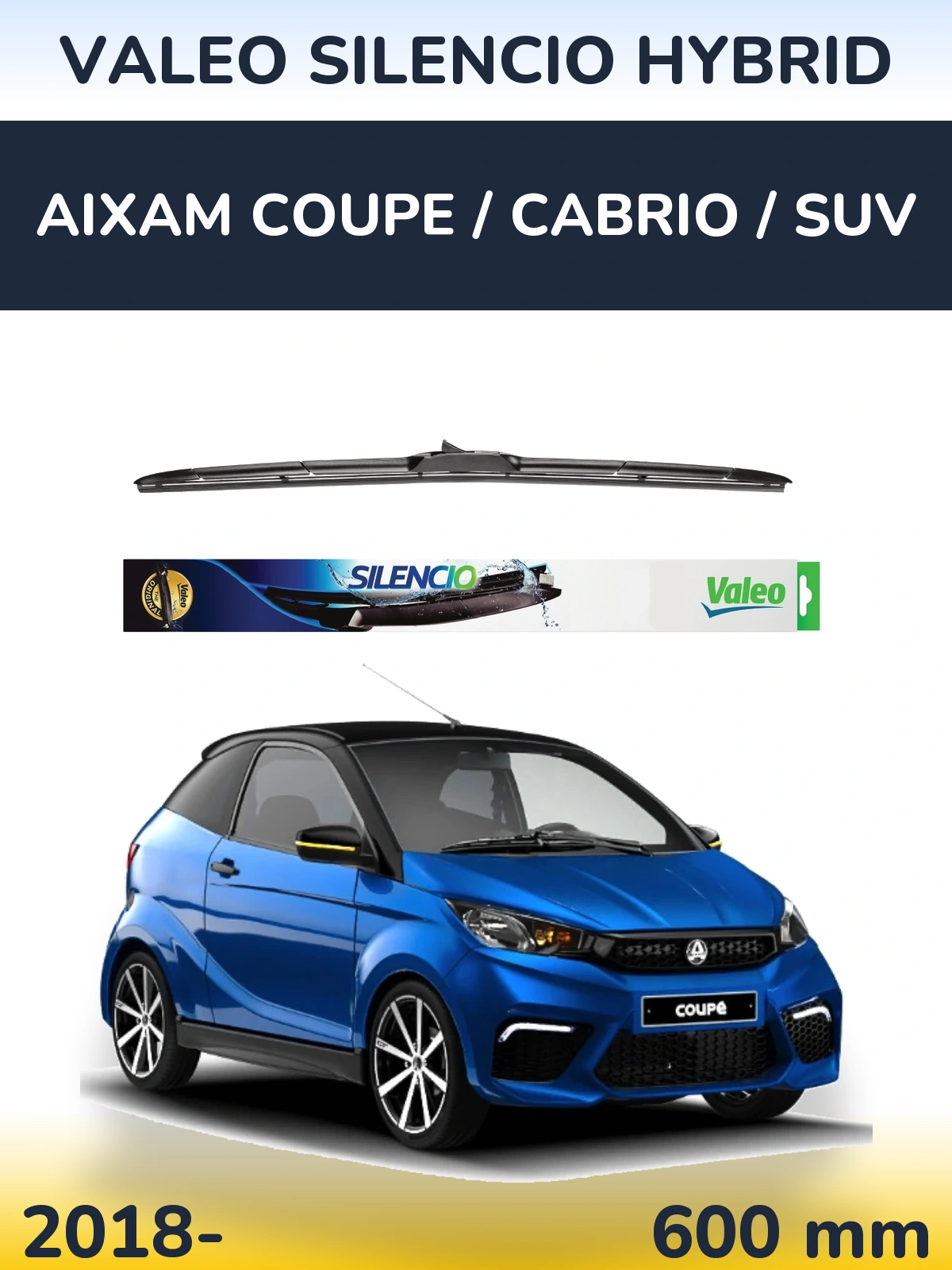 Přední stěrač Valeo Silencio Hybrid 600 mm pro Aixam Coupe / Cabrio / SUV 2018-2026