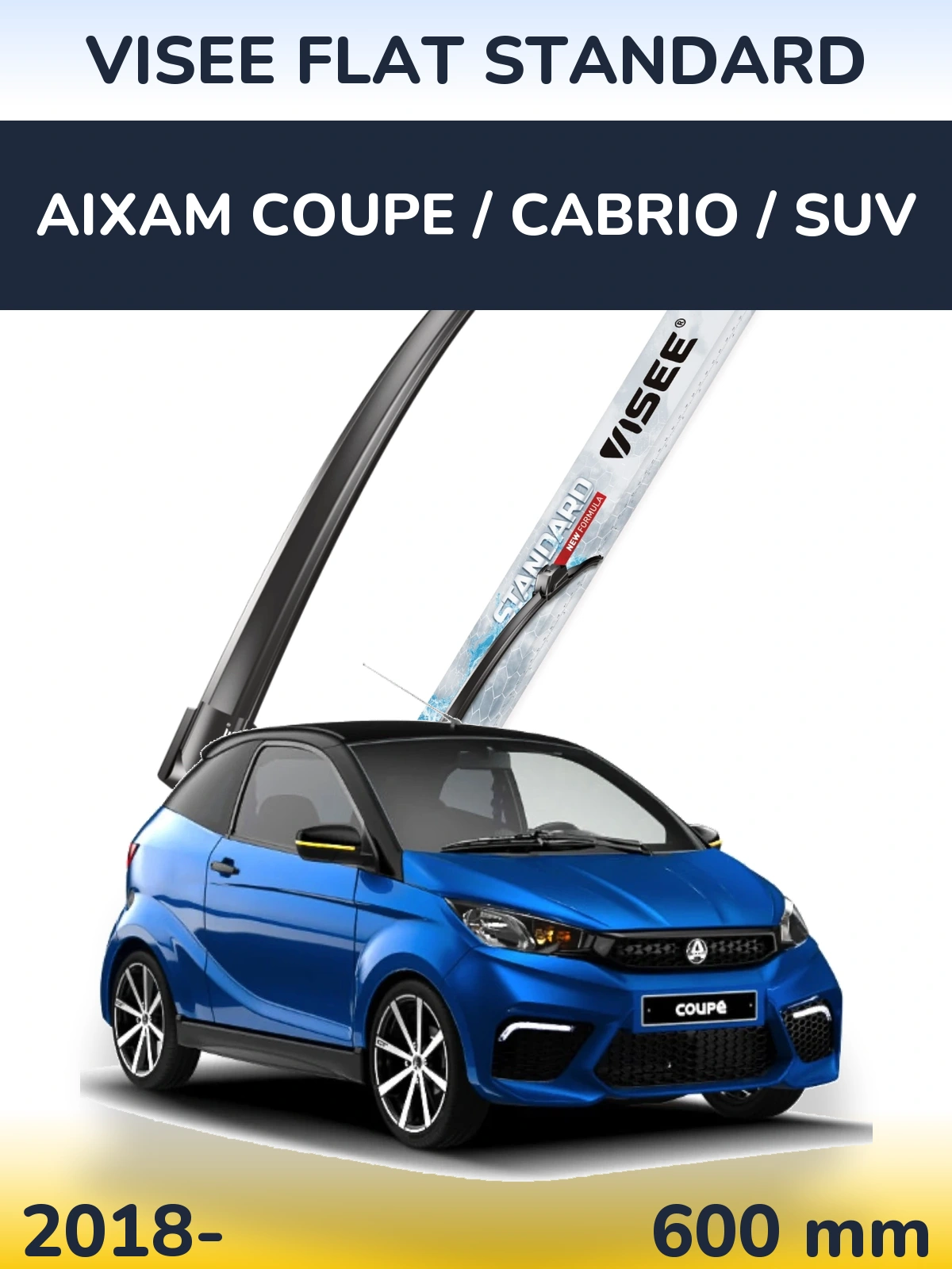 Přední stěrač VISEE FLAT STANDARD 600 mm pro Aixam Coupe / Cabrio / SUV 2018-2026