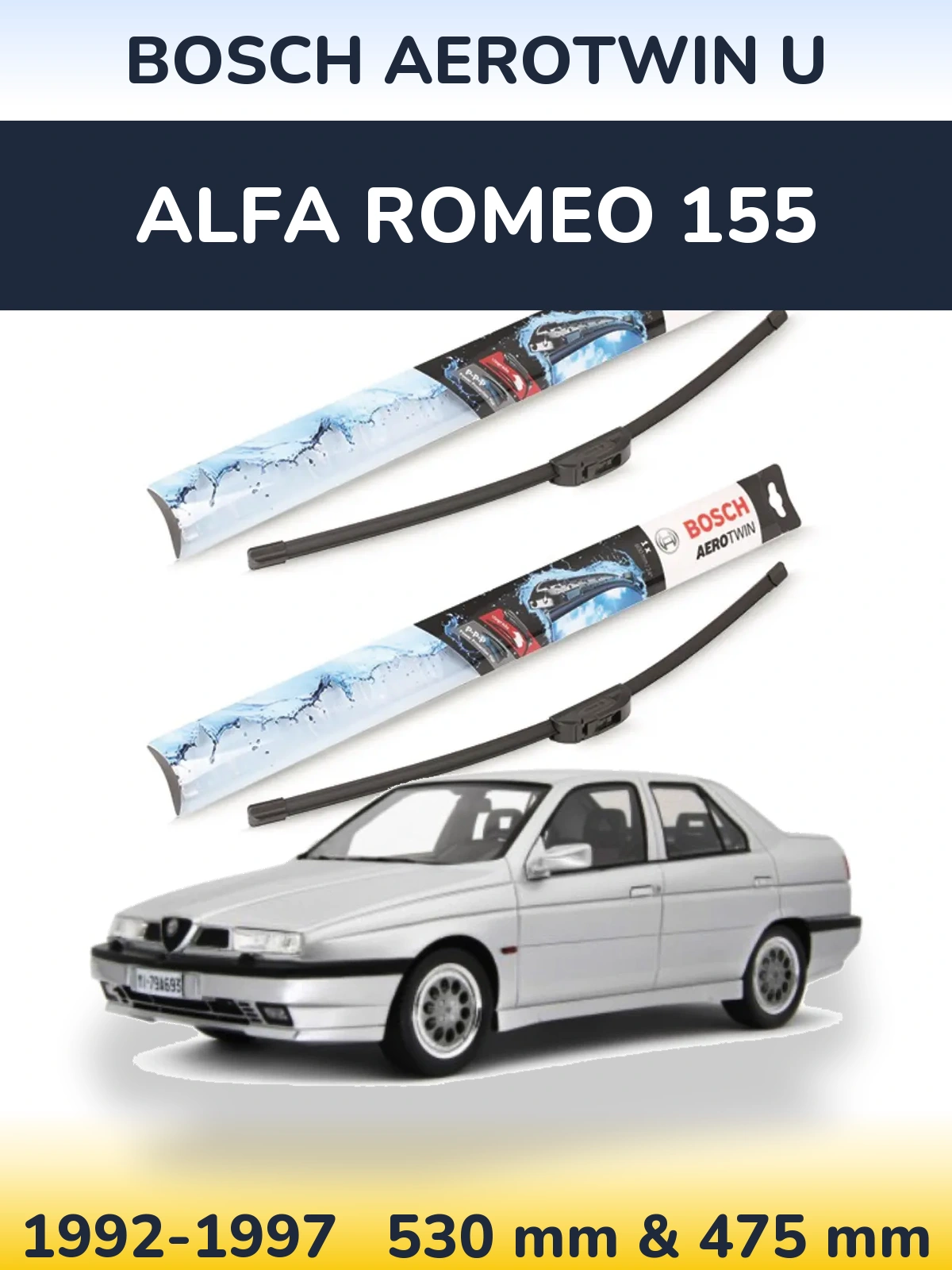 Sada předních stěračů BOSCH AeroTwin U 530 a 475 mm pro Alfa Romeo 155 1992-1997