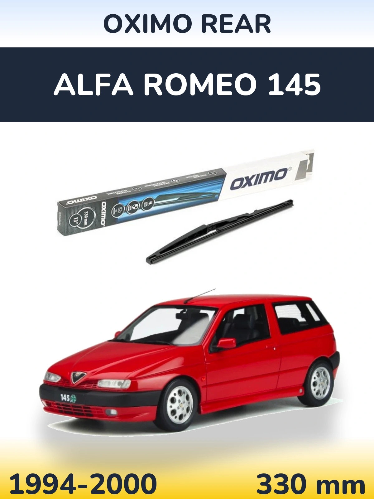 Zadní stěrač Oximo Rear 330 mm pro Alfa Romeo 145 1994-2000