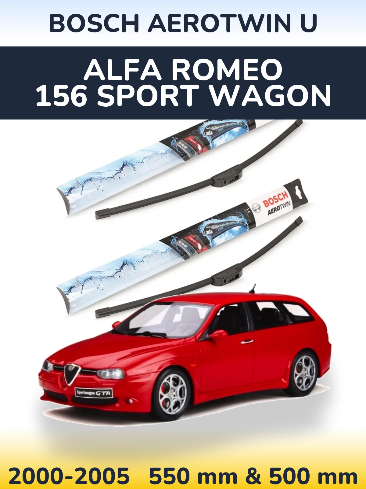 Sada předních stěračů BOSCH AeroTwin U 550 a 500 mm pro Alfa Romeo 156 Sport Wagon 2000-2005