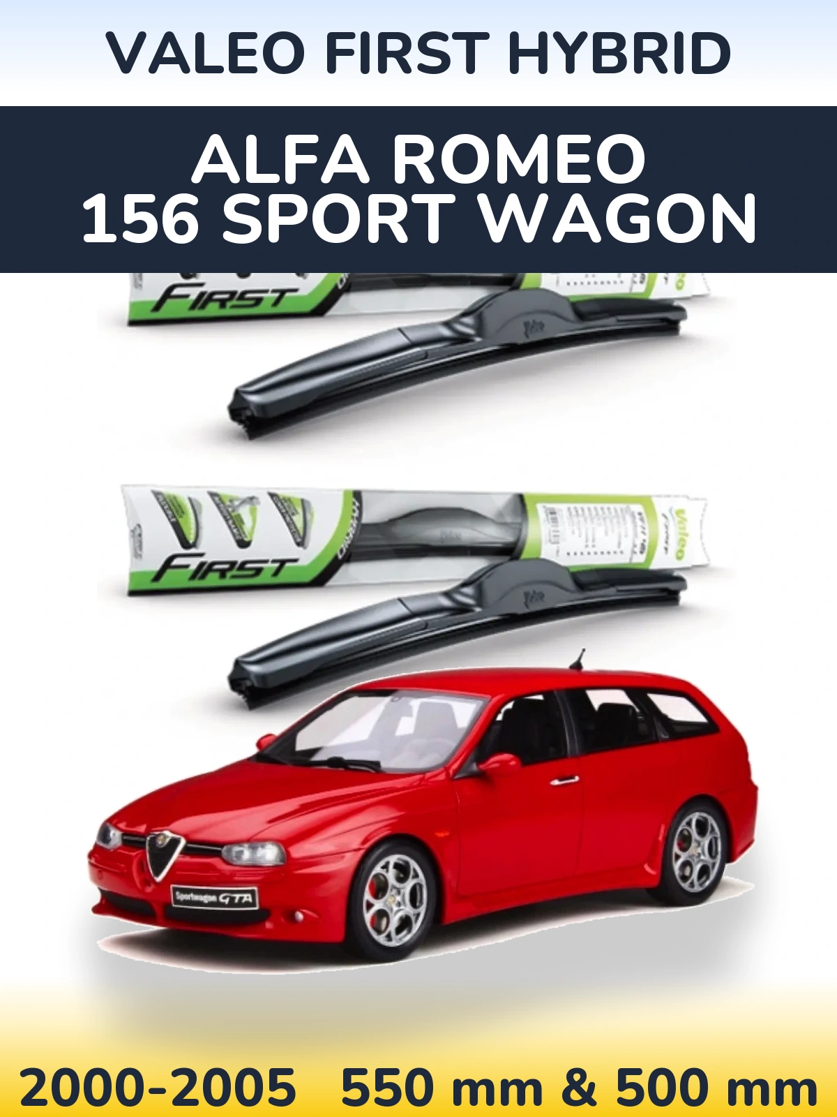 Sada předních stěračů Valeo First Hybrid 550 a 500 mm pro Alfa Romeo 156 Sport Wagon 2000-2005