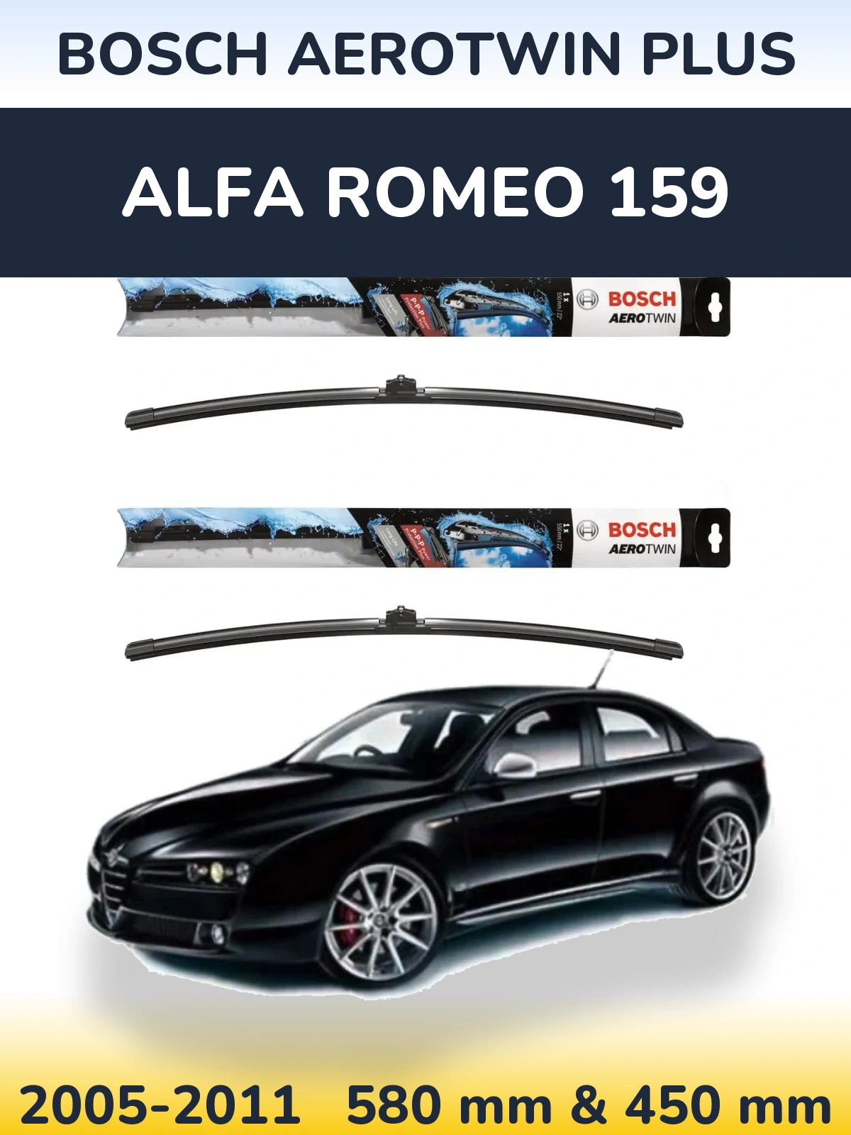 Комплект передніх щіток BOSCH AeroTwin Plus 580 & 450 мм для Alfa Romeo 159 2005-2011