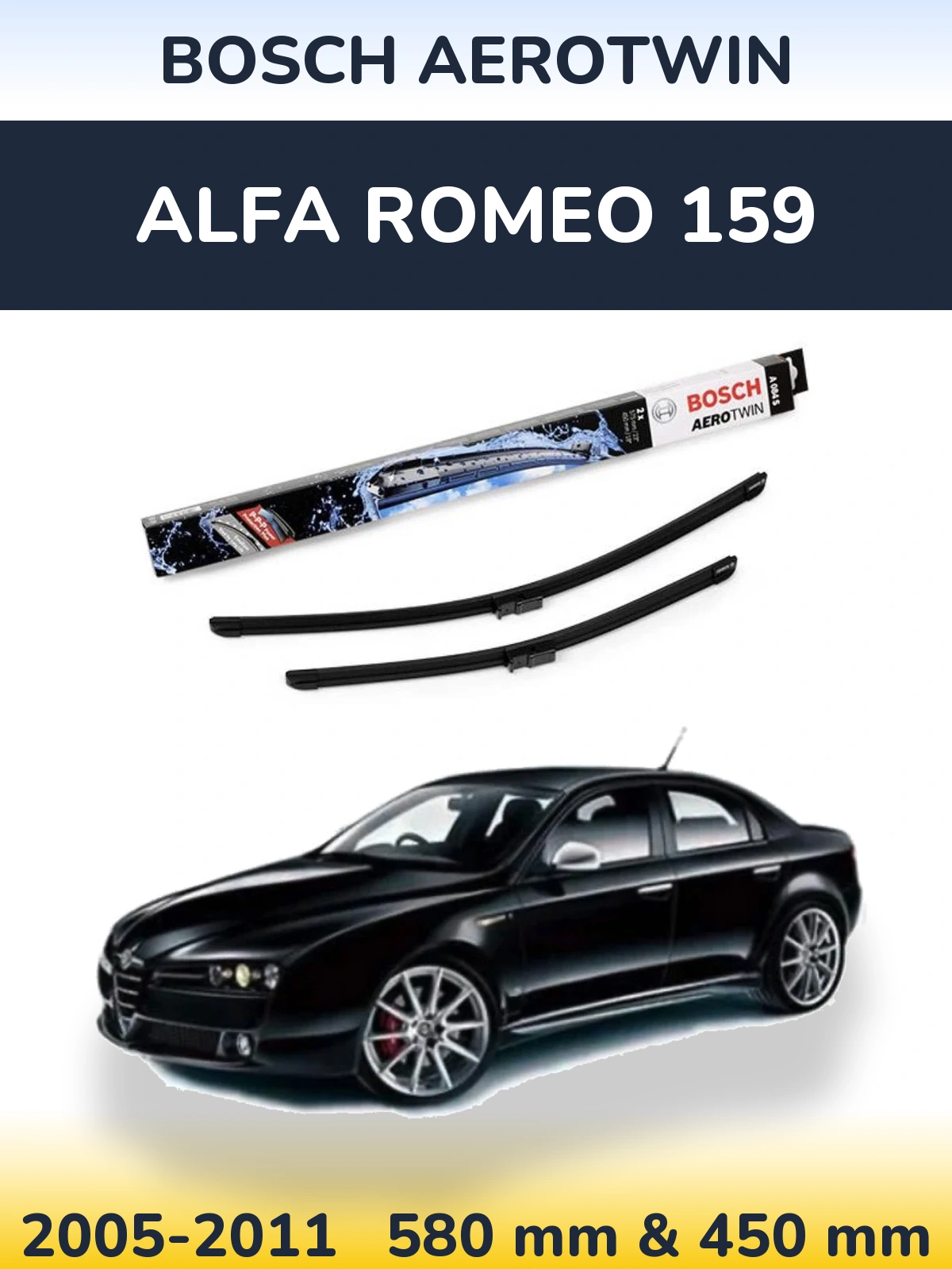 Sada předních stěračů BOSCH AeroTwin 580 a 450 mm pro Alfa Romeo 159 2005-2011