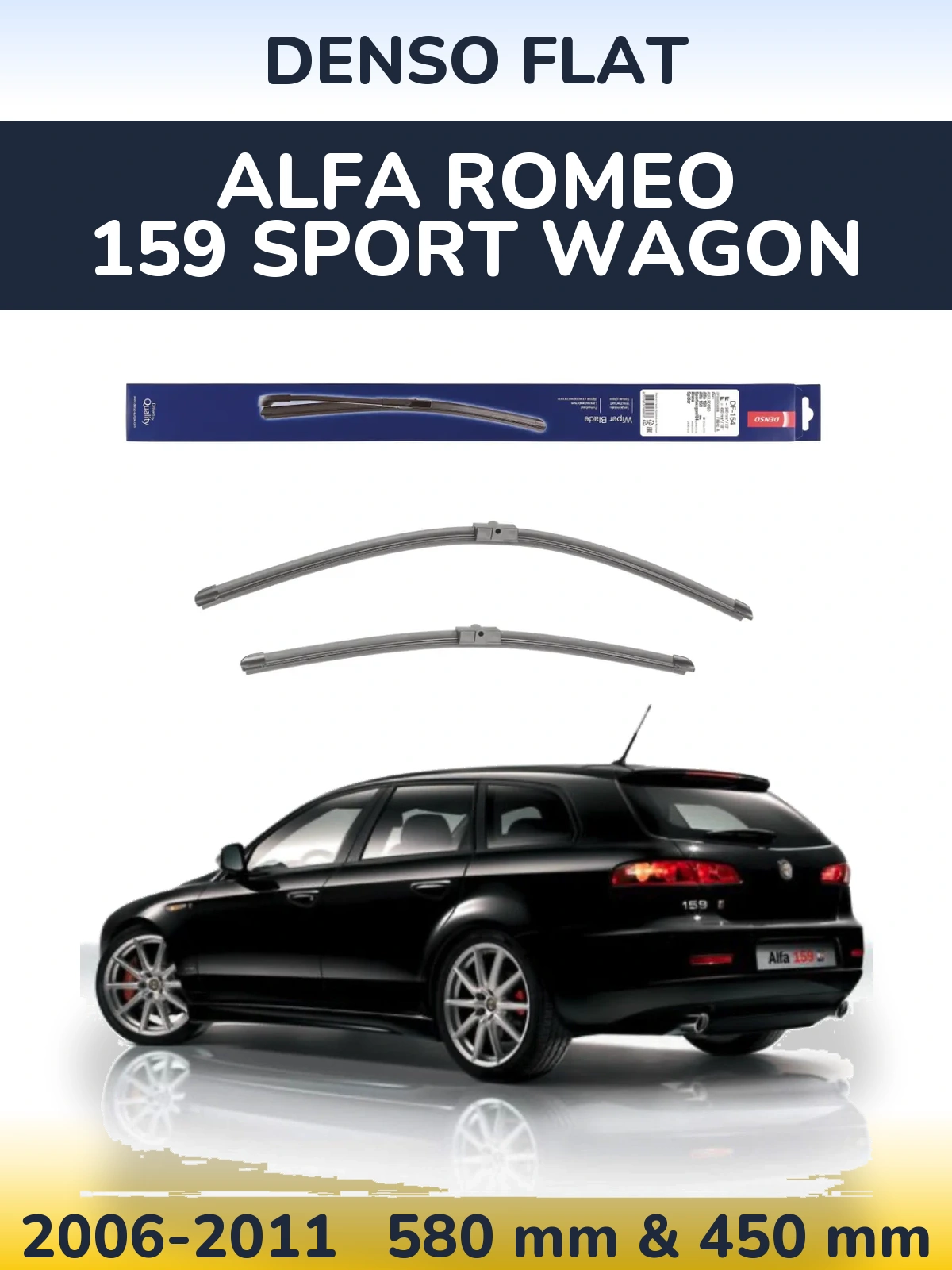 Sada předních stěračů Denso Flat 580 a 450 mm pro Alfa Romeo 159 Sport Wagon 2006-2011