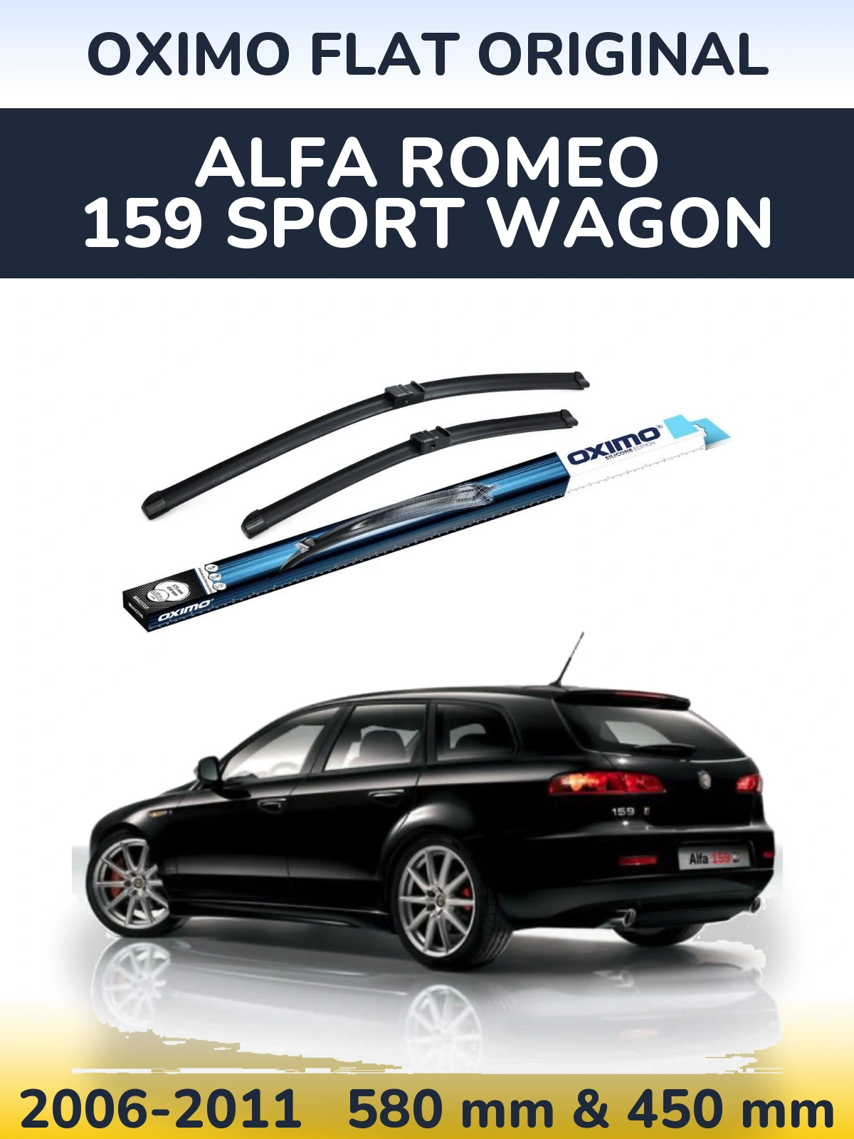 Sada předních stěračů Oximo Flat Original 580 a 450 mm pro Alfa Romeo 159 Sport Wagon 2006-2011