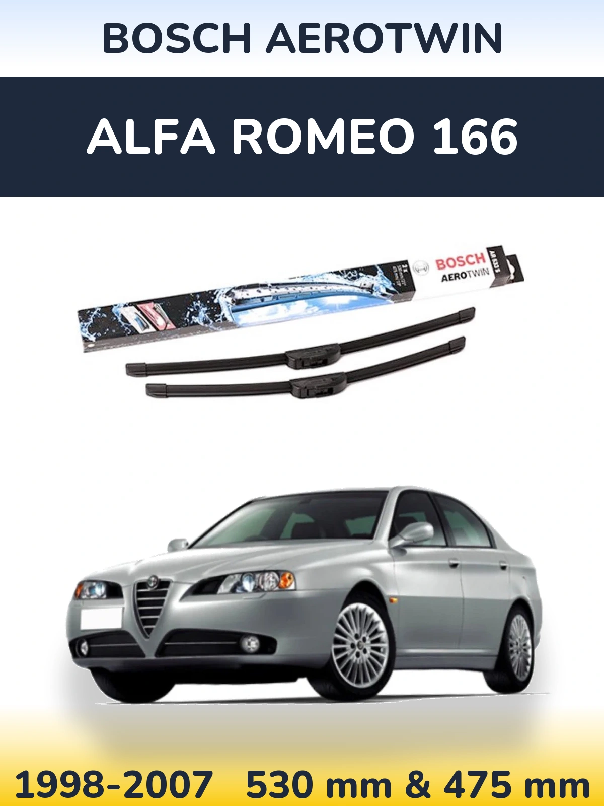 Sada předních stěračů BOSCH AeroTwin 530 a 475 mm pro Alfa Romeo 166 1998-2007