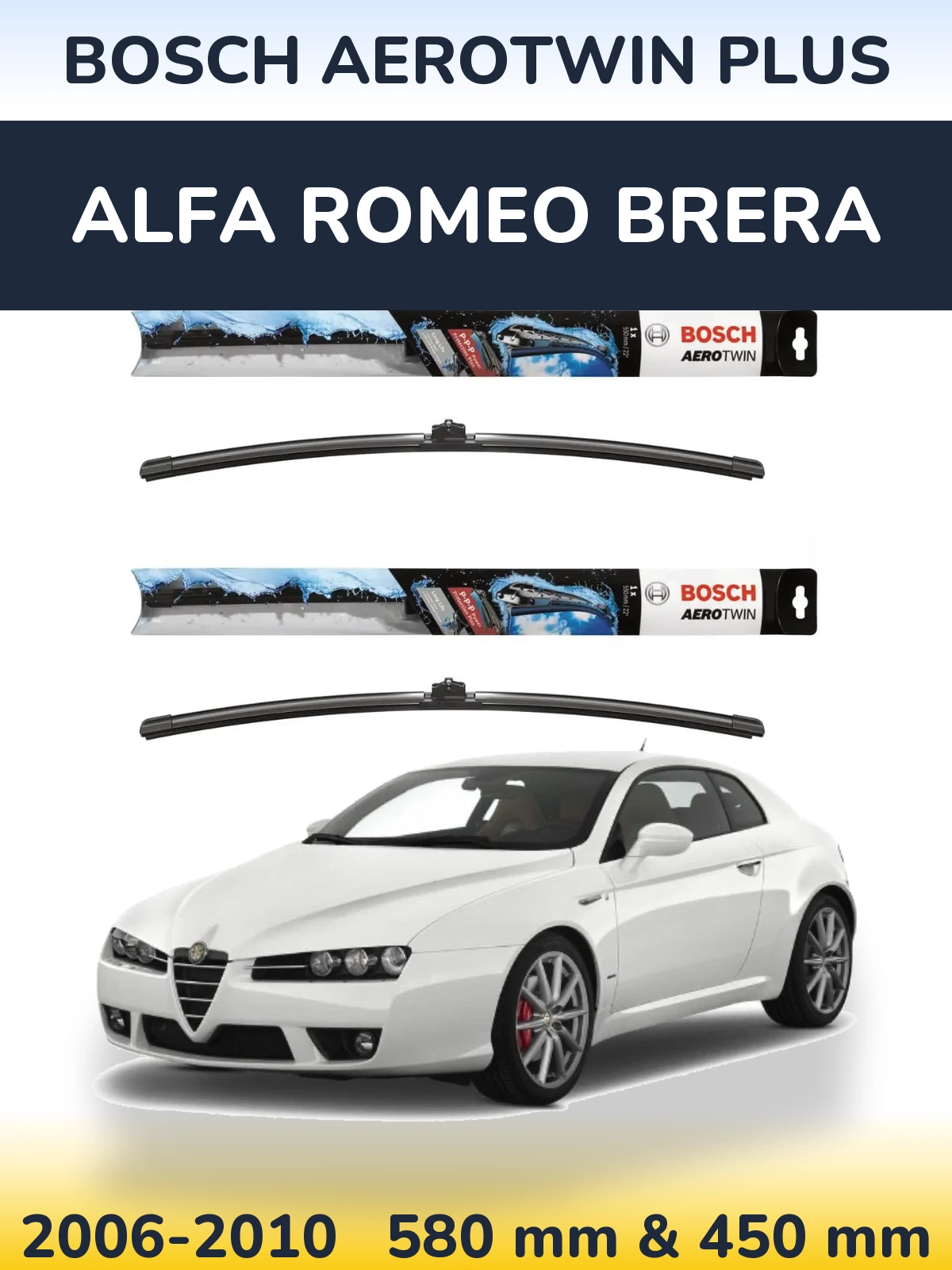 Комплект передніх щіток BOSCH AeroTwin Plus 580 & 450 мм для Alfa Romeo Brera 2006-2010