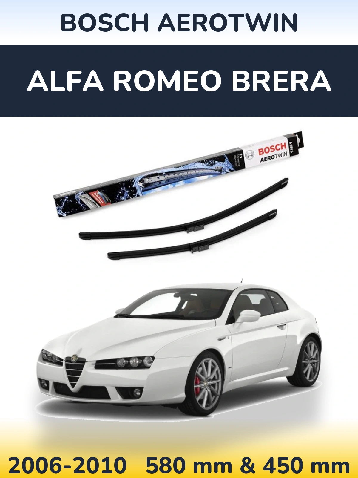 Sada předních stěračů BOSCH AeroTwin 580 a 450 mm pro Alfa Romeo Brera 2006-2010