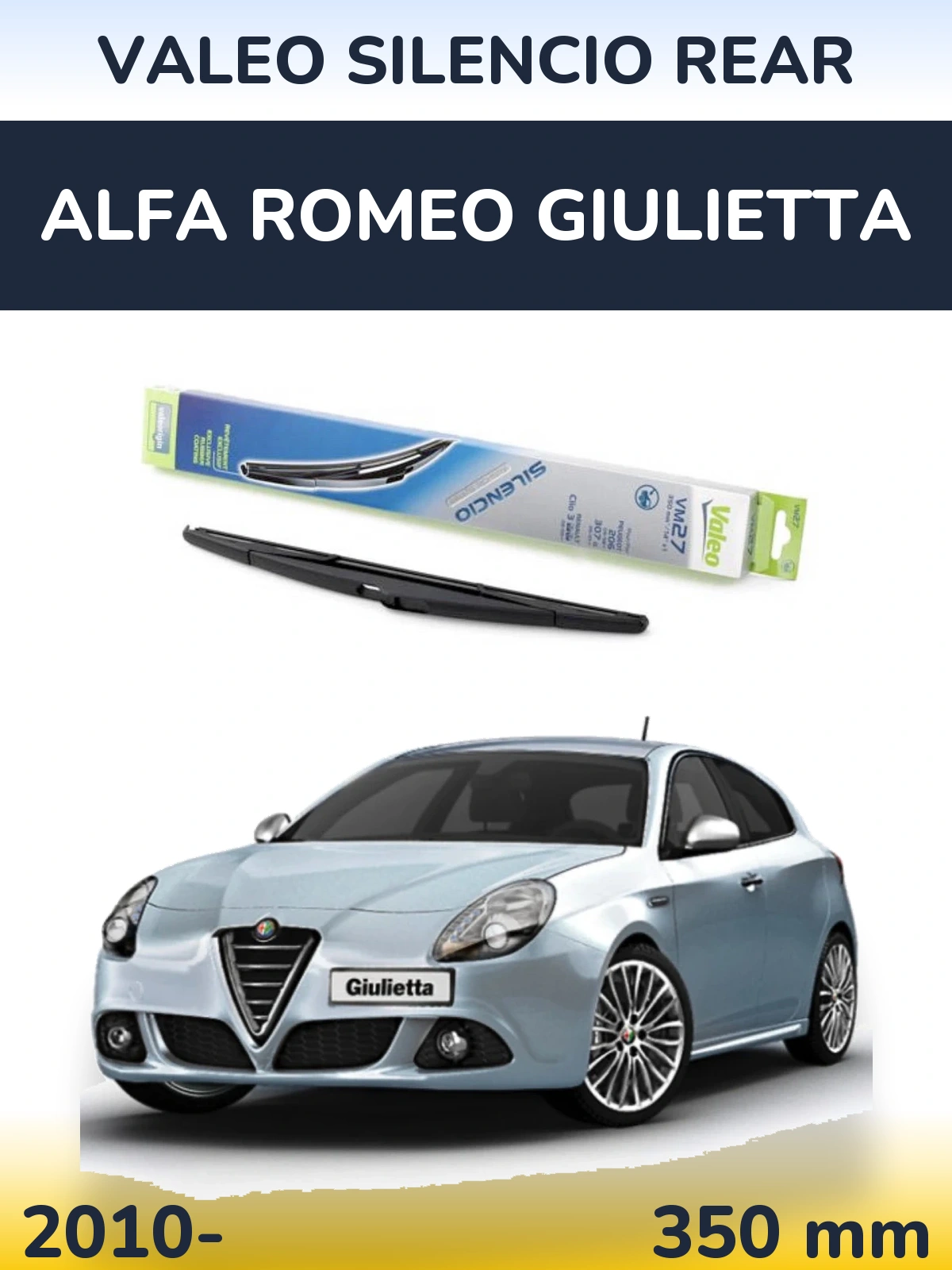 Zadní stěrač Valeo Silencio Rear 350 mm pro Alfa Romeo Giulietta 2010-2026