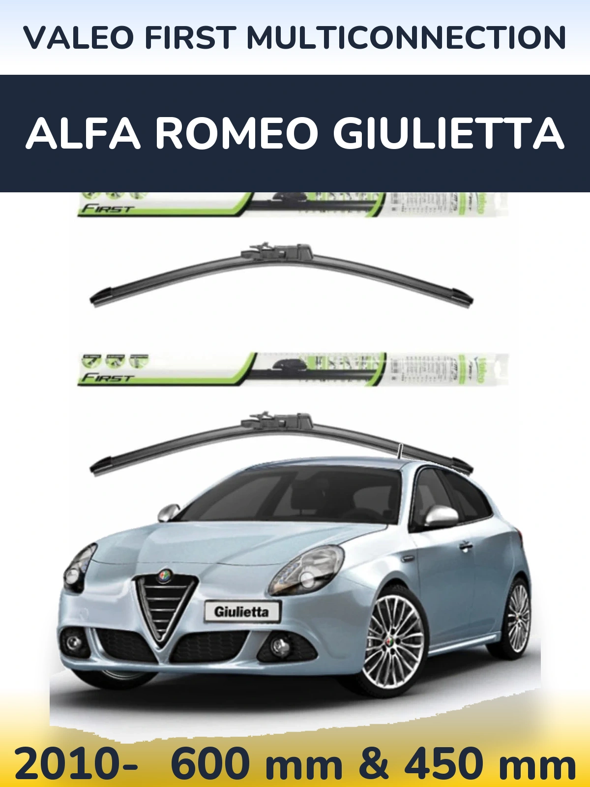 Комплект передніх щіток Valeo First MultiConnection 600 & 450 мм для Alfa Romeo Giulietta 2010-2026