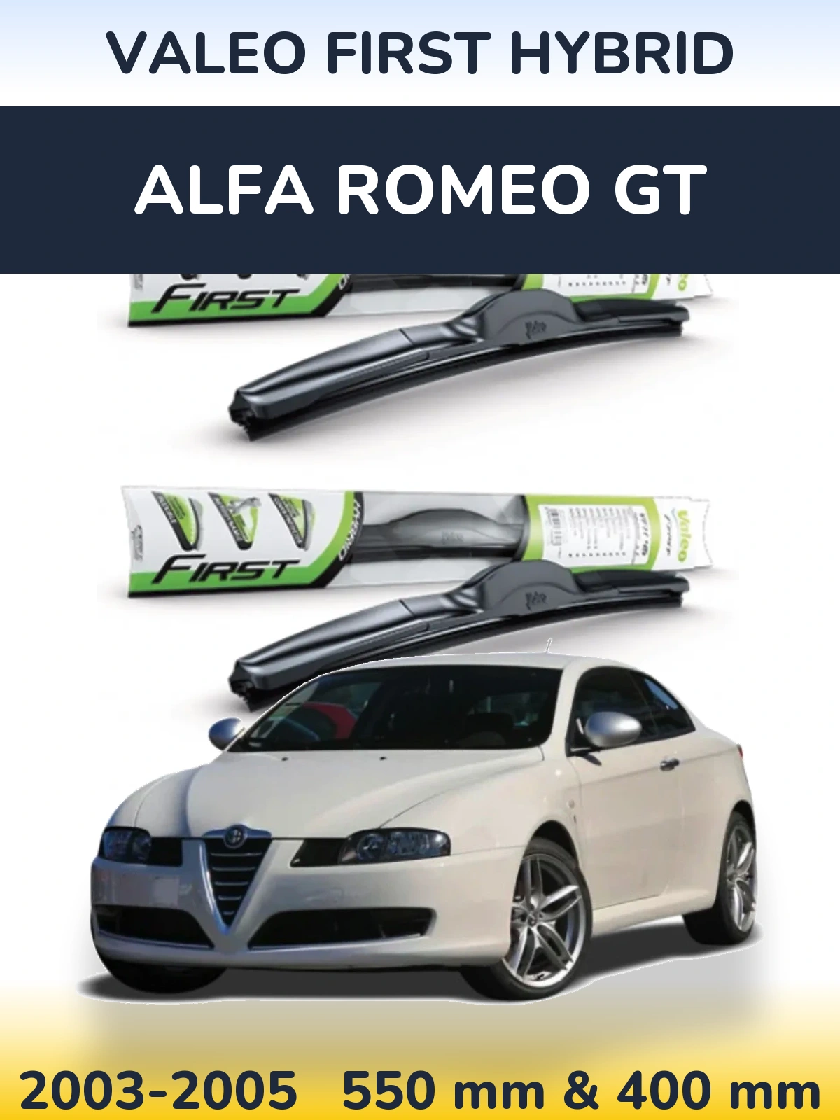 Sada předních stěračů Valeo First Hybrid 550 a 400 mm pro Alfa Romeo GT 2003-2005