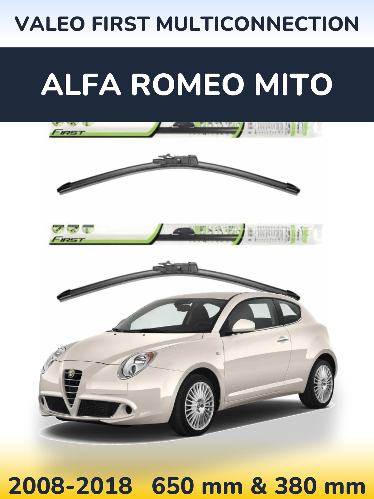 Sada předních stěračů Valeo First MultiConnection 650 a 380 mm pro Alfa Romeo MiTo 2008-2018