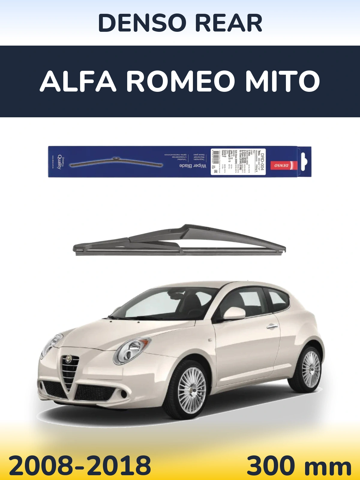 Задня щітка Denso Rear 300 мм для Alfa Romeo MiTo 2008-2018