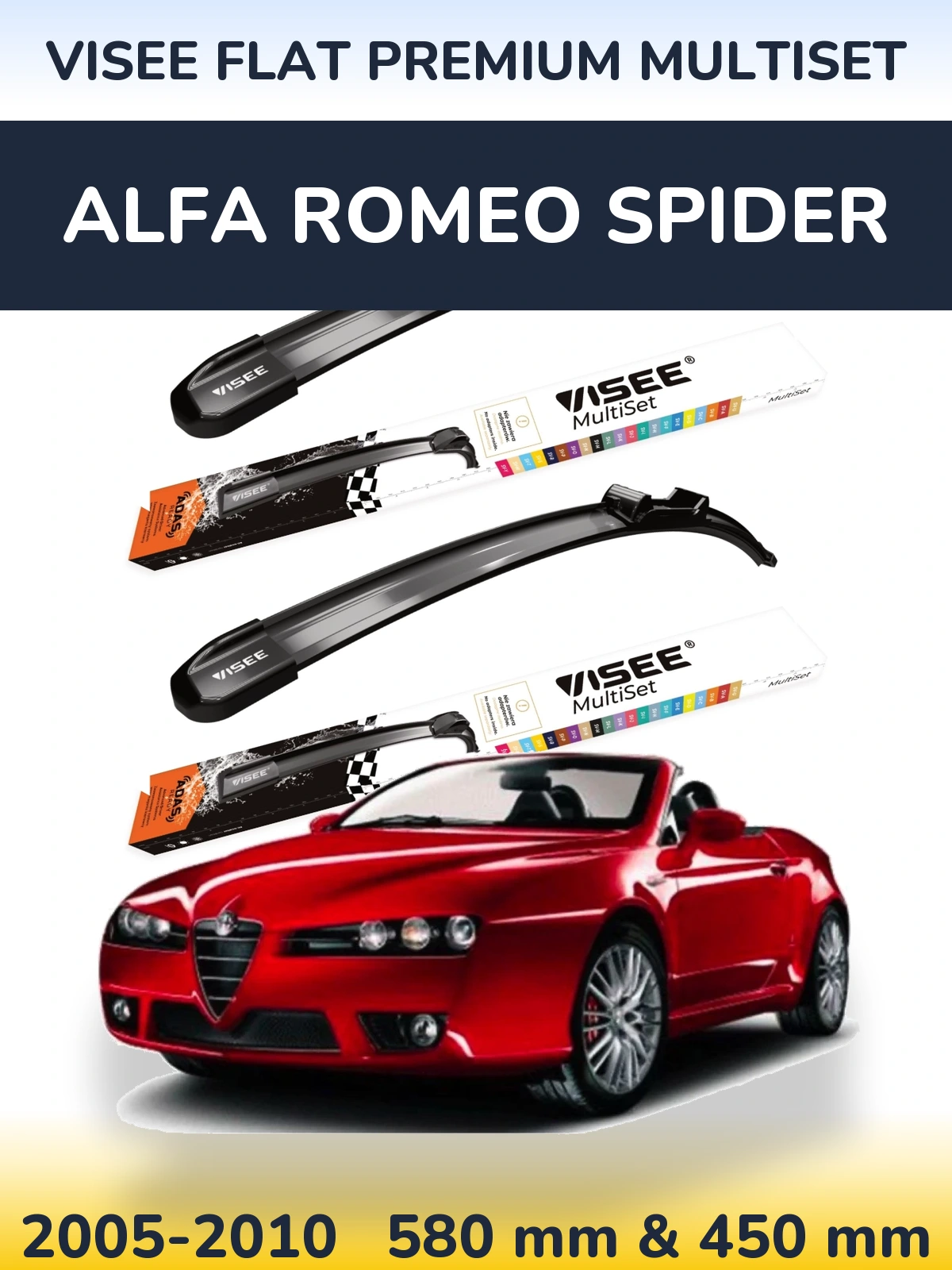 Sada předních stěračů VISEE FLAT PREMIUM MultiSet 580 a 450 mm pro Alfa Romeo Spider 2005-2010