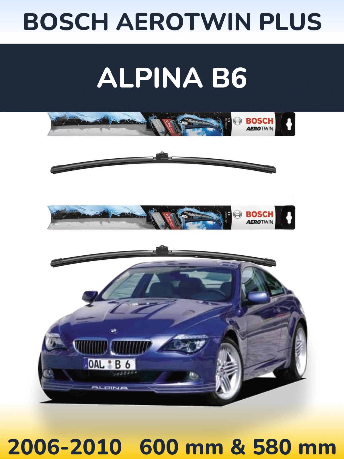 Sada předních stěračů BOSCH AeroTwin Plus 600 a 580 mm pro Alpina B6 2006-2010