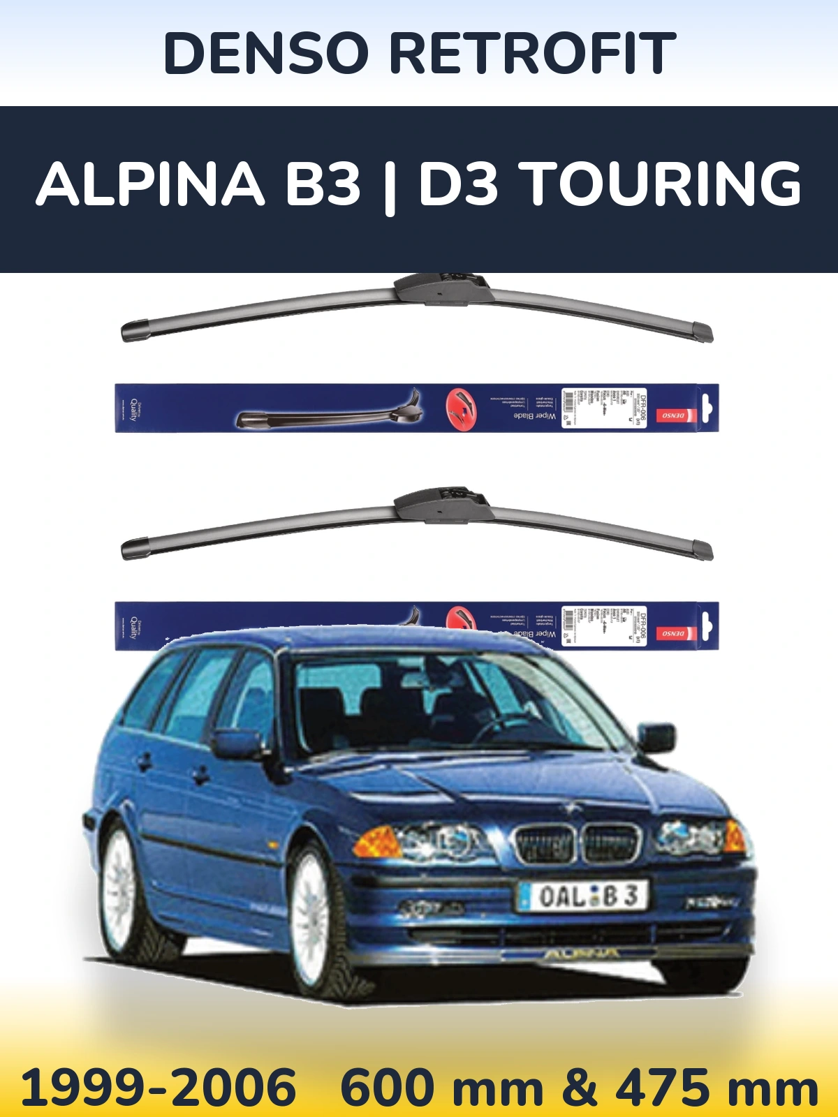 Sada předních stěračů Denso Retrofit 600 a 475 mm pro Alpina B3 | D3 Touring 1999-2006
