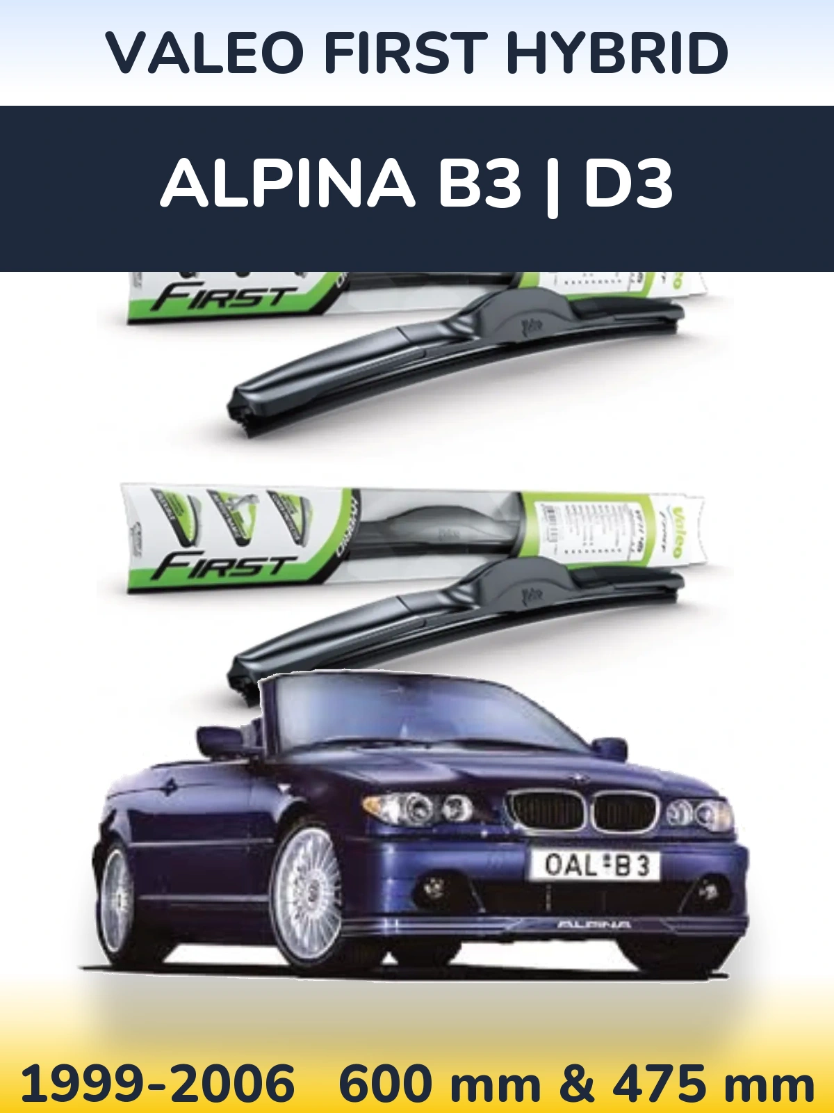 Комплект передніх щіток Valeo First Hybrid 600 & 475 мм для Alpina B3 | D3 1999-2006