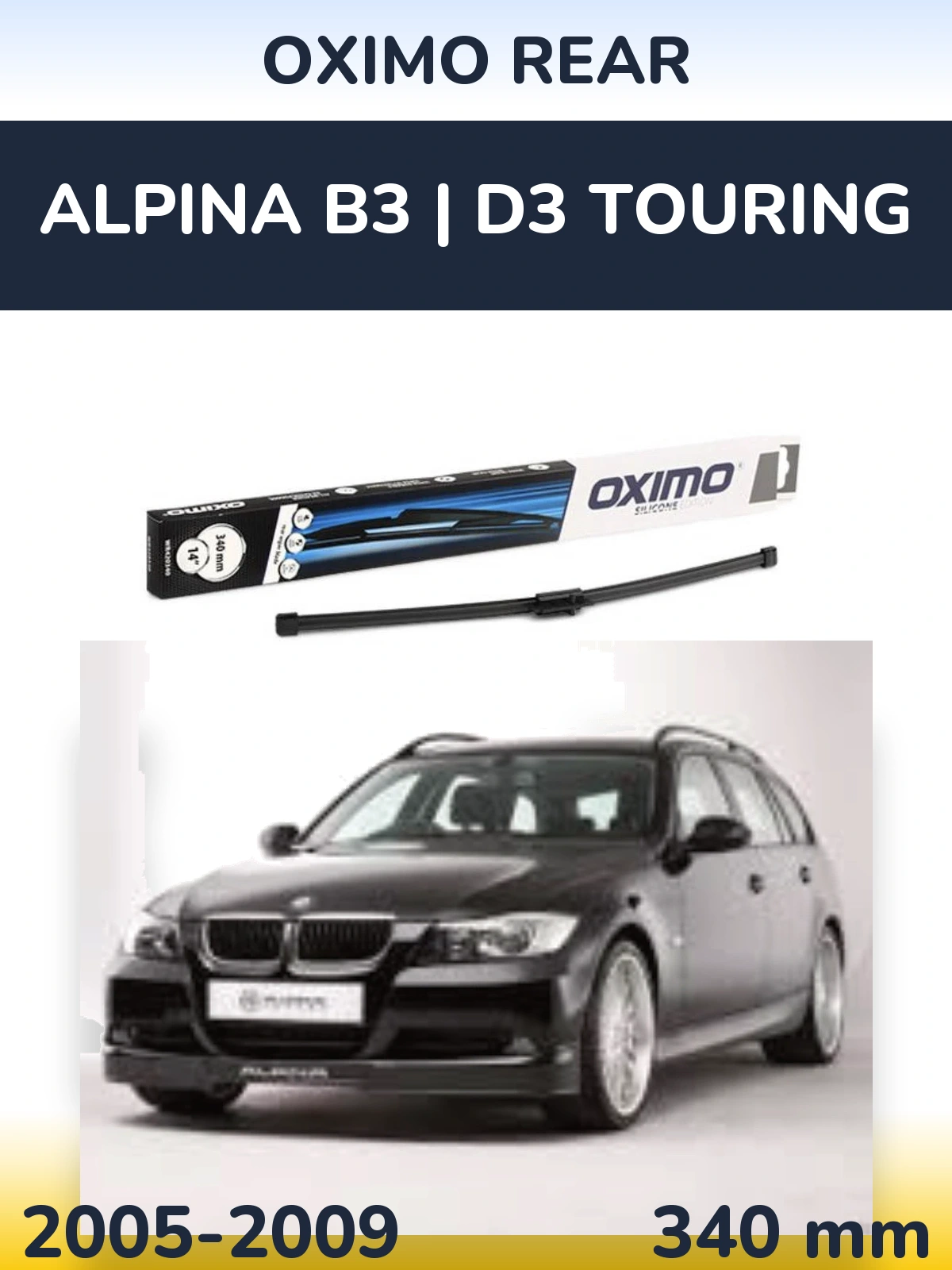Zadní stěrač Oximo Rear 340 mm pro Alpina B3 | D3 Touring 2005-2009