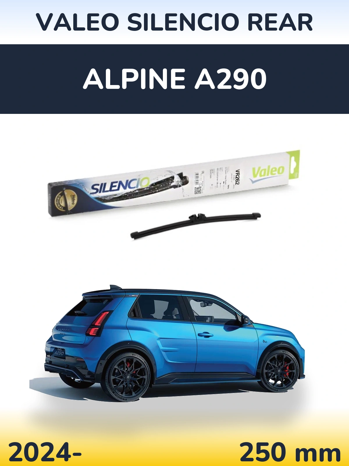 Задня щітка Valeo Silencio Rear 240 мм для Alpine A290 2024-2026