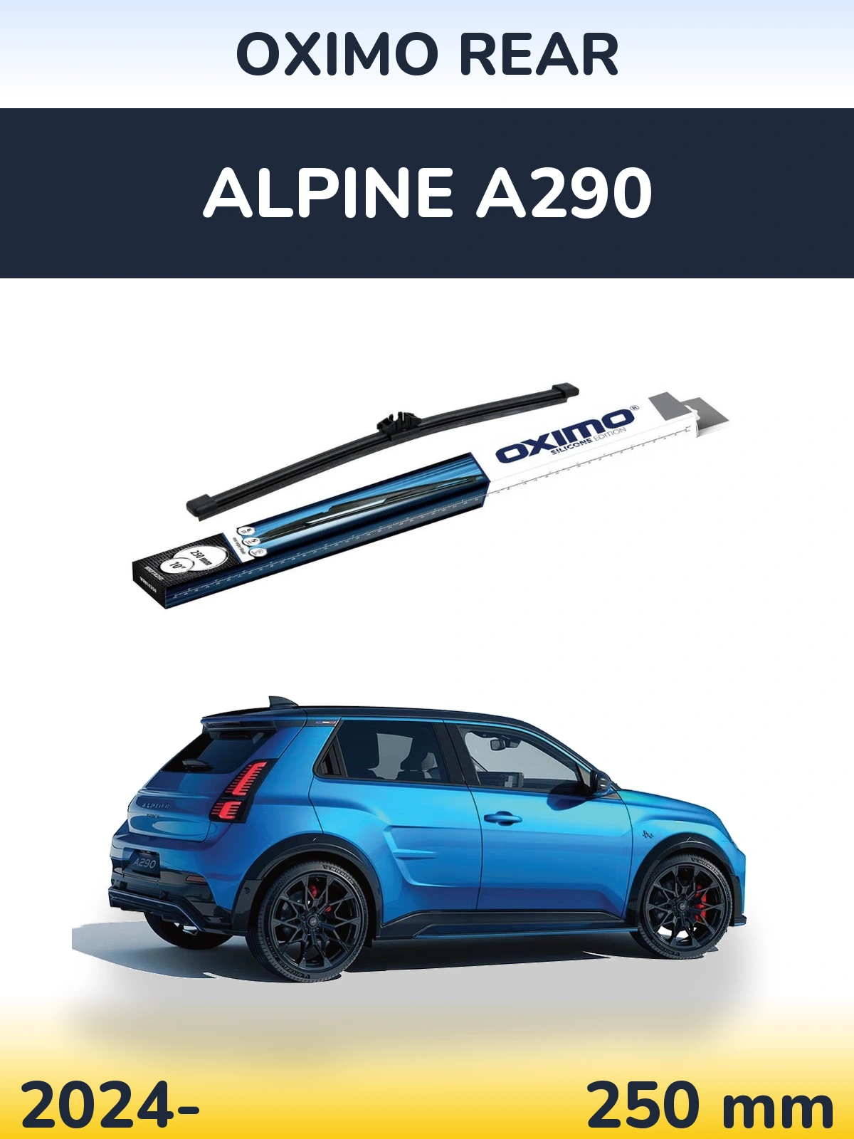 Zadní stěrač Oximo Rear 250 mm pro Alpine A290 2024-2026