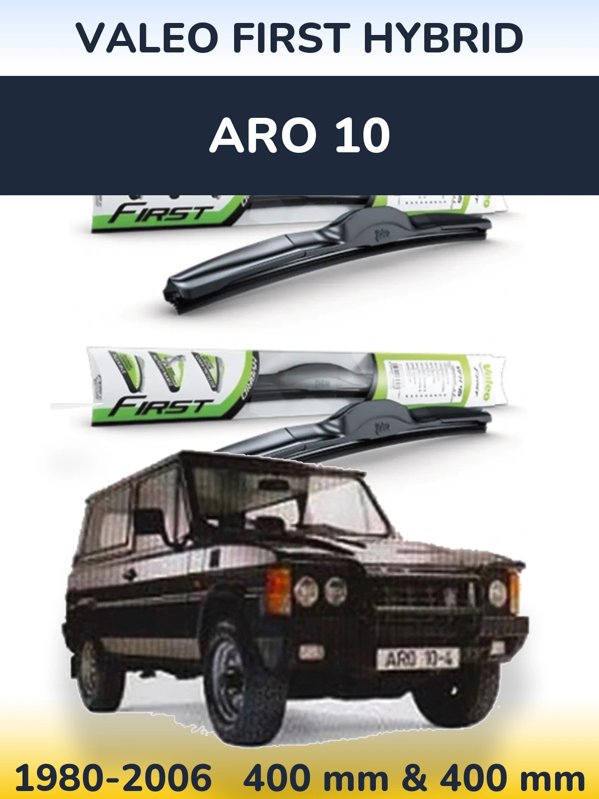 Sada předních stěračů Valeo First Hybrid 400 a 400 mm pro ARO 10 1980-2006