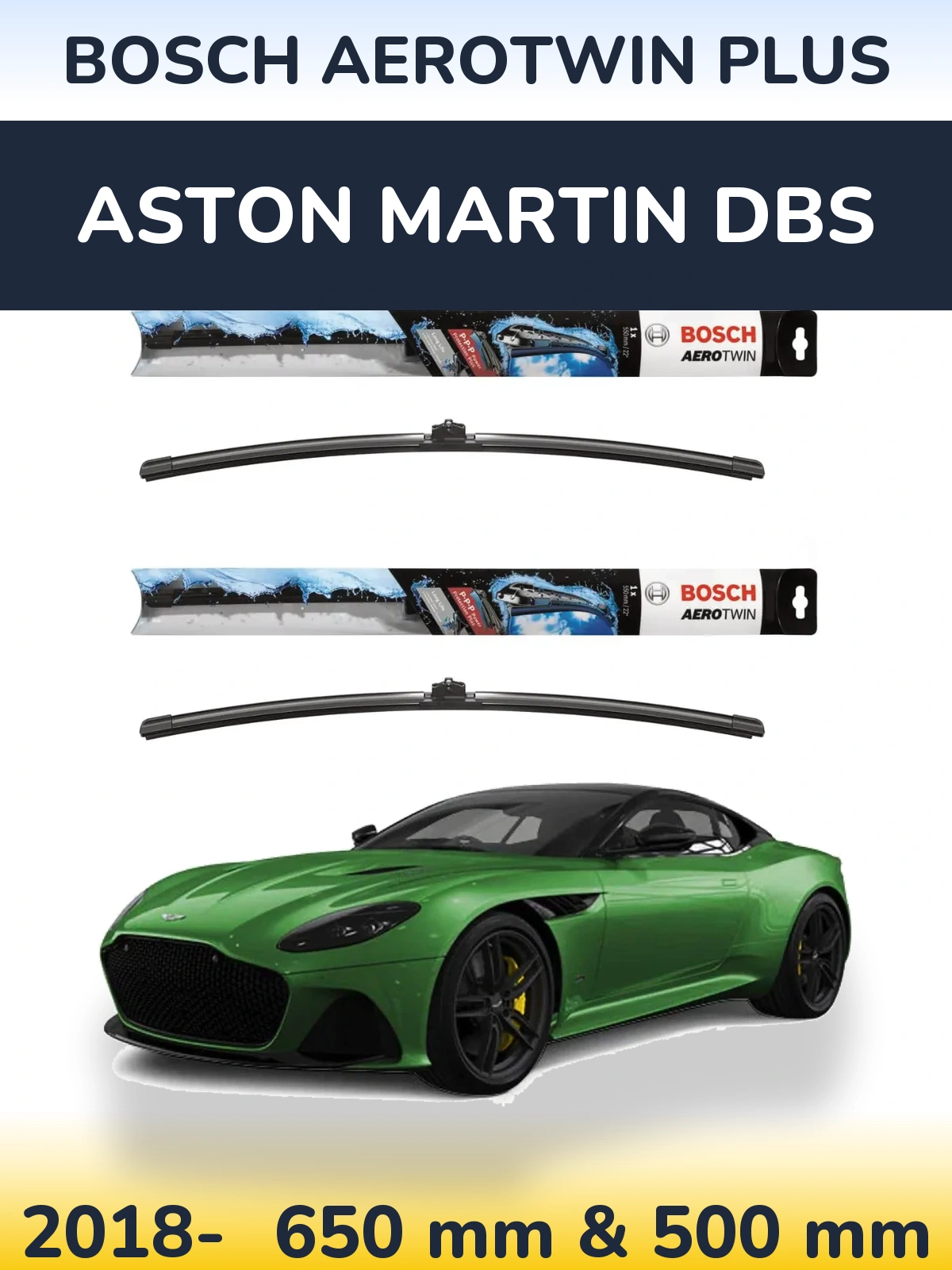 Sada předních stěračů BOSCH AeroTwin Plus 650 a 500 mm pro Aston Martin DBS 2018-2026