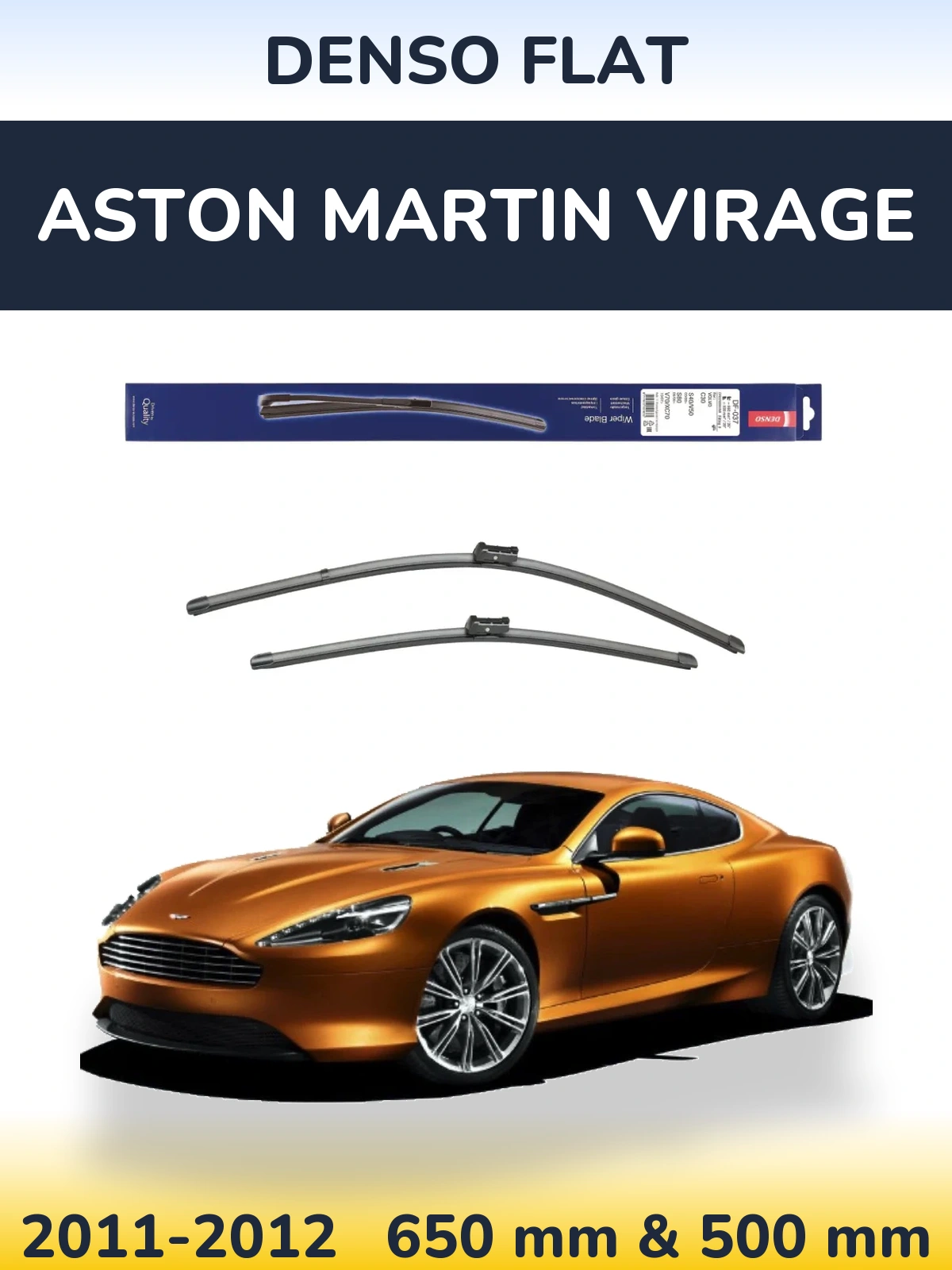 Sada předních stěračů Denso Flat 650 a 500 mm pro Aston Martin Virage 2011-2012