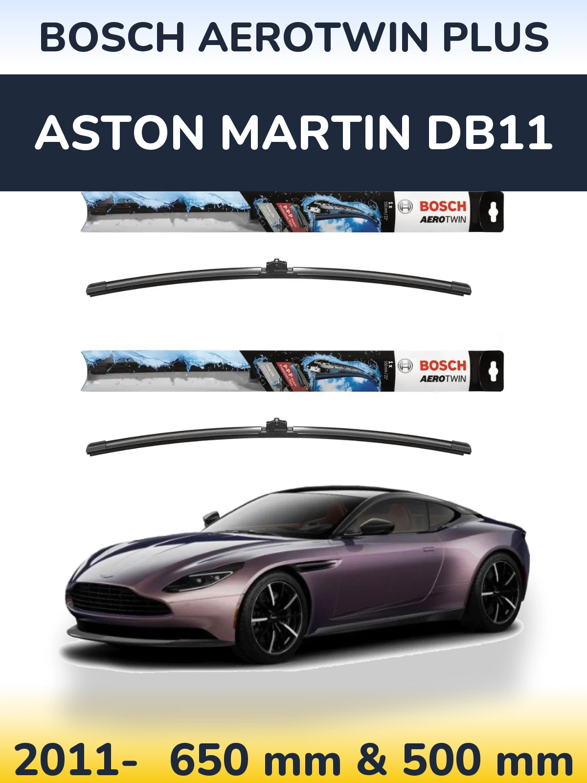 Sada předních stěračů BOSCH AeroTwin Plus 650 a 500 mm pro Aston Martin DB11 2011-2026