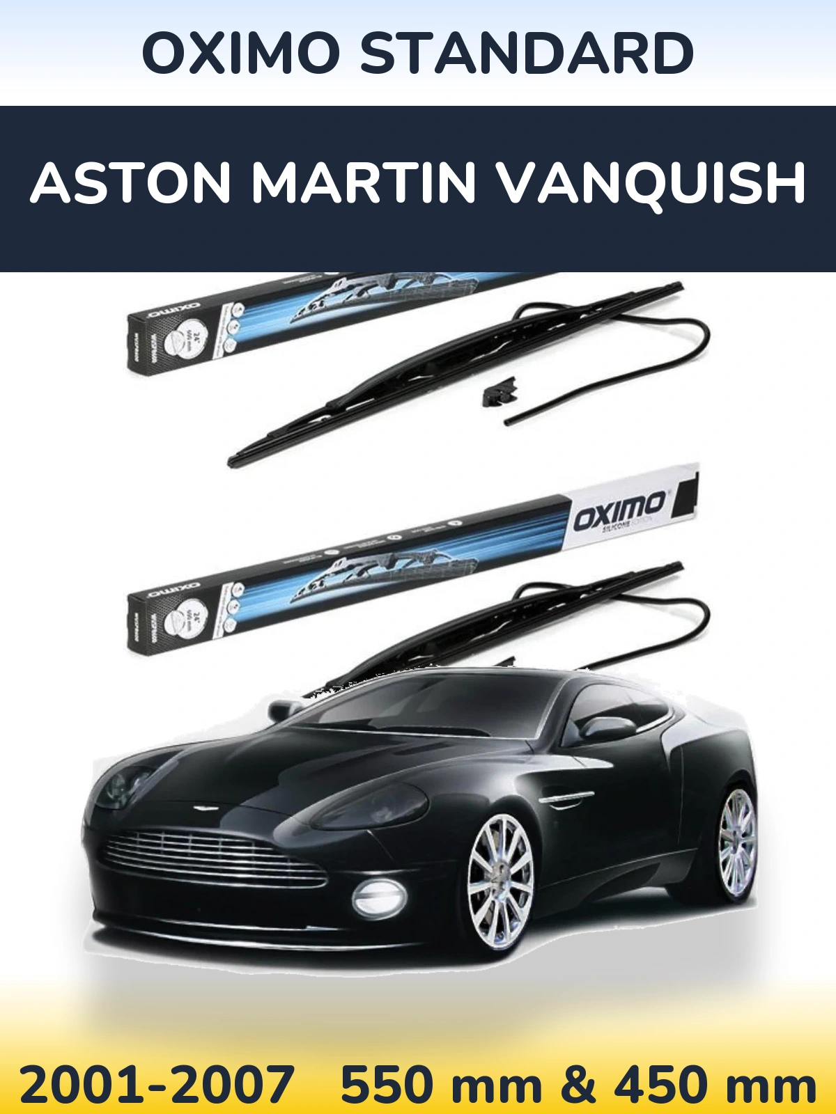 Sada předních stěračů Oximo Standard 550 a 450 mm pro Aston Martin Vanquish 2001-2007