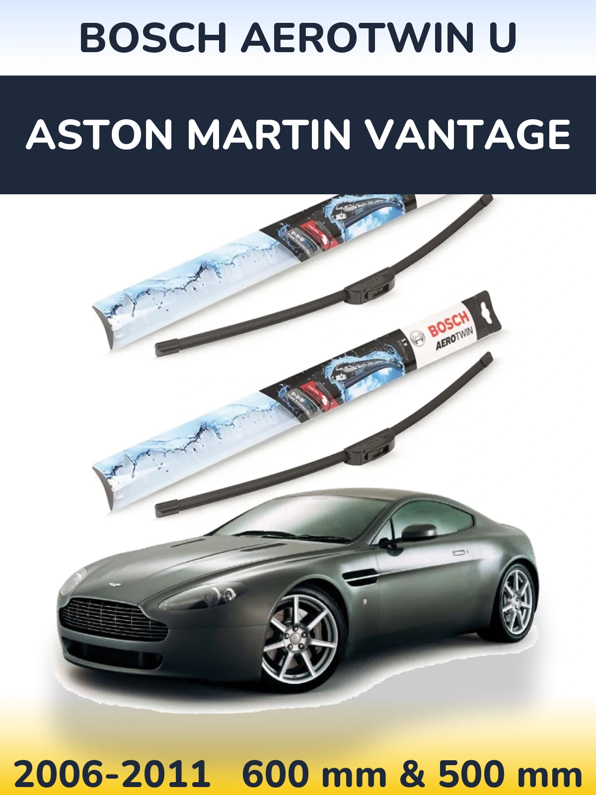 Sada předních stěračů BOSCH AeroTwin U 600 a 500 mm pro Aston Martin Vantage 2006-2011