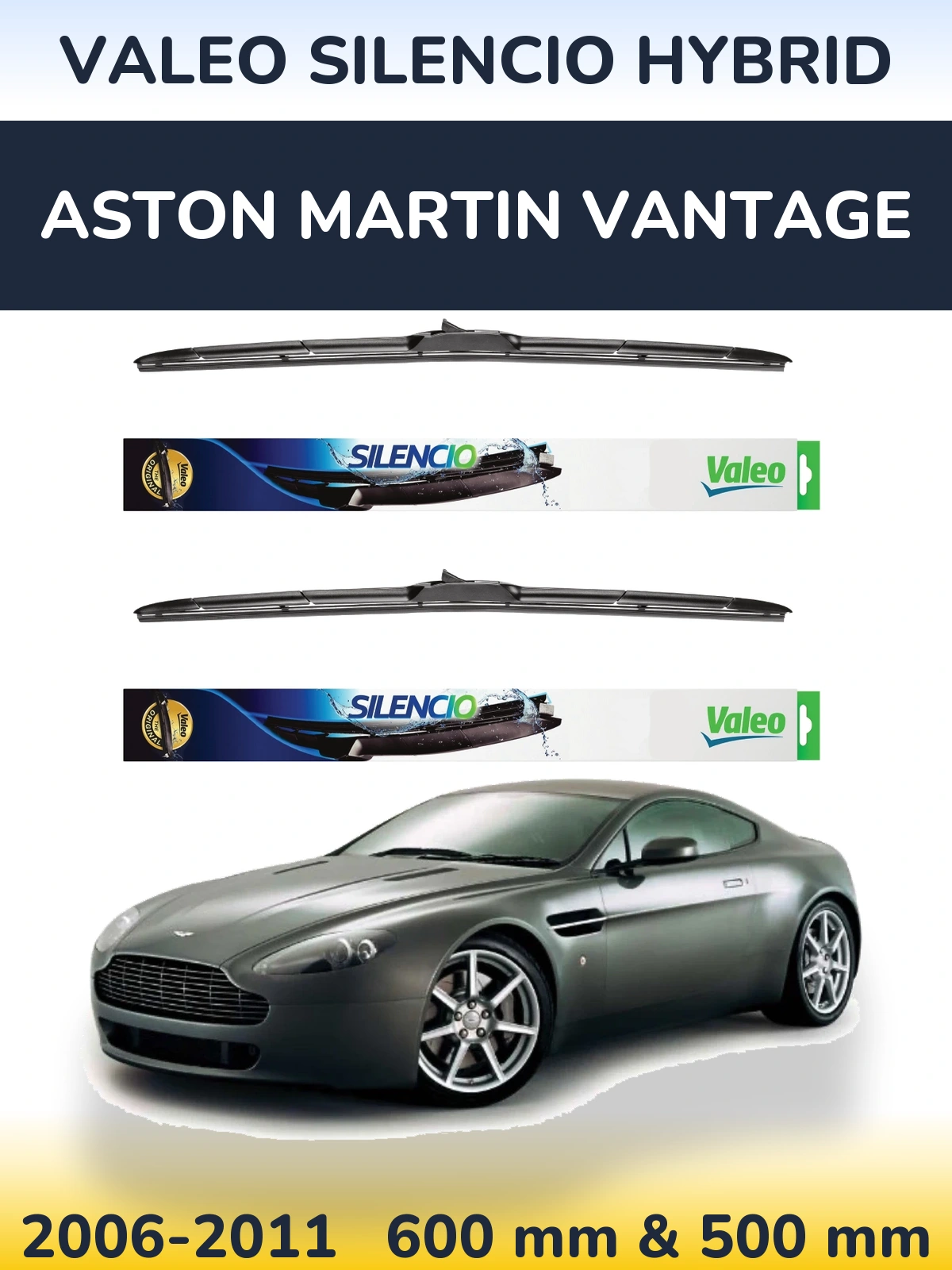 Sada předních stěračů Valeo Silencio Hybrid 600 a 500 mm pro Aston Martin Vantage 2006-2011