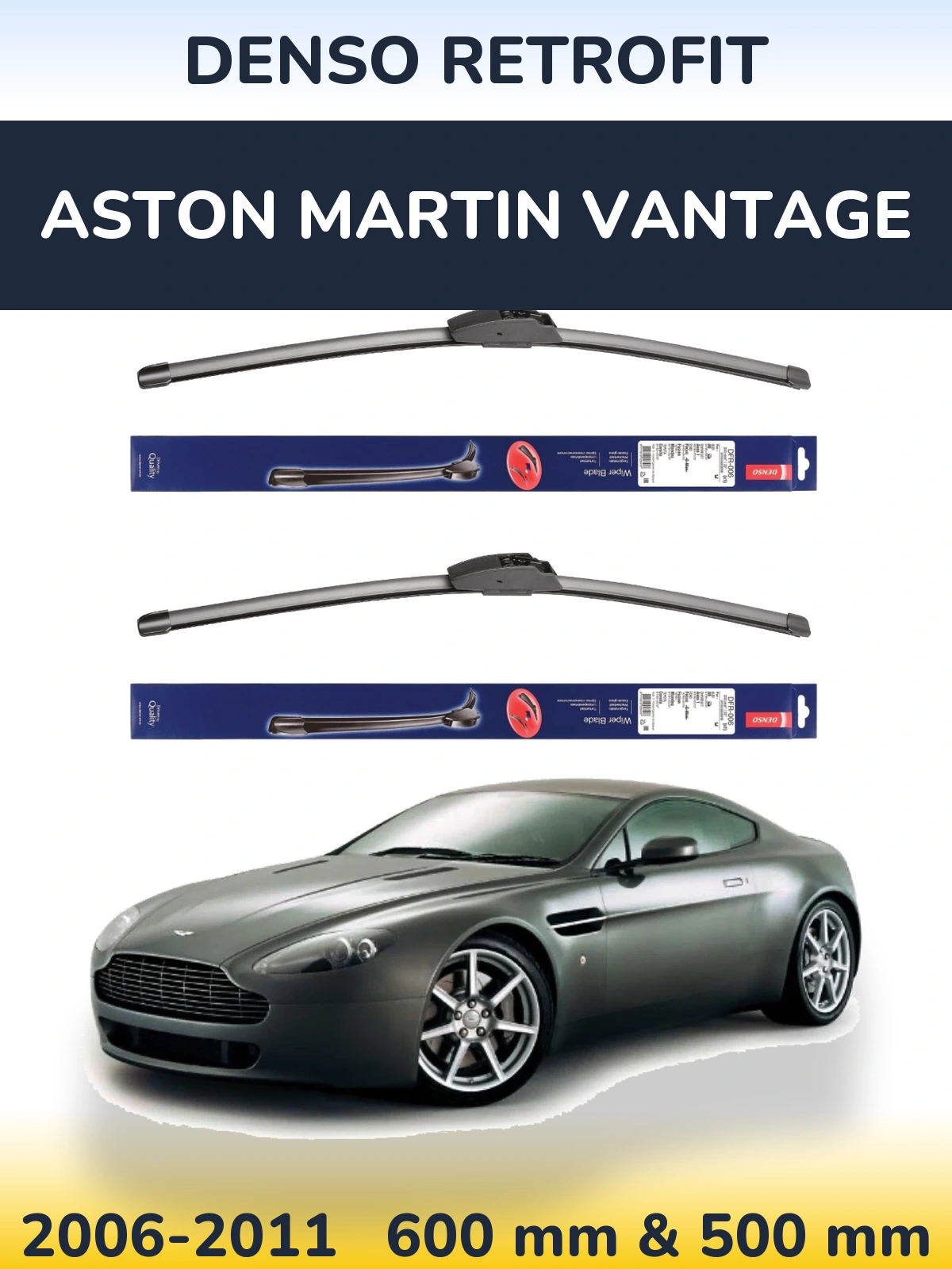 Sada předních stěračů Denso Retrofit 600 a 500 mm pro Aston Martin Vantage 2006-2011