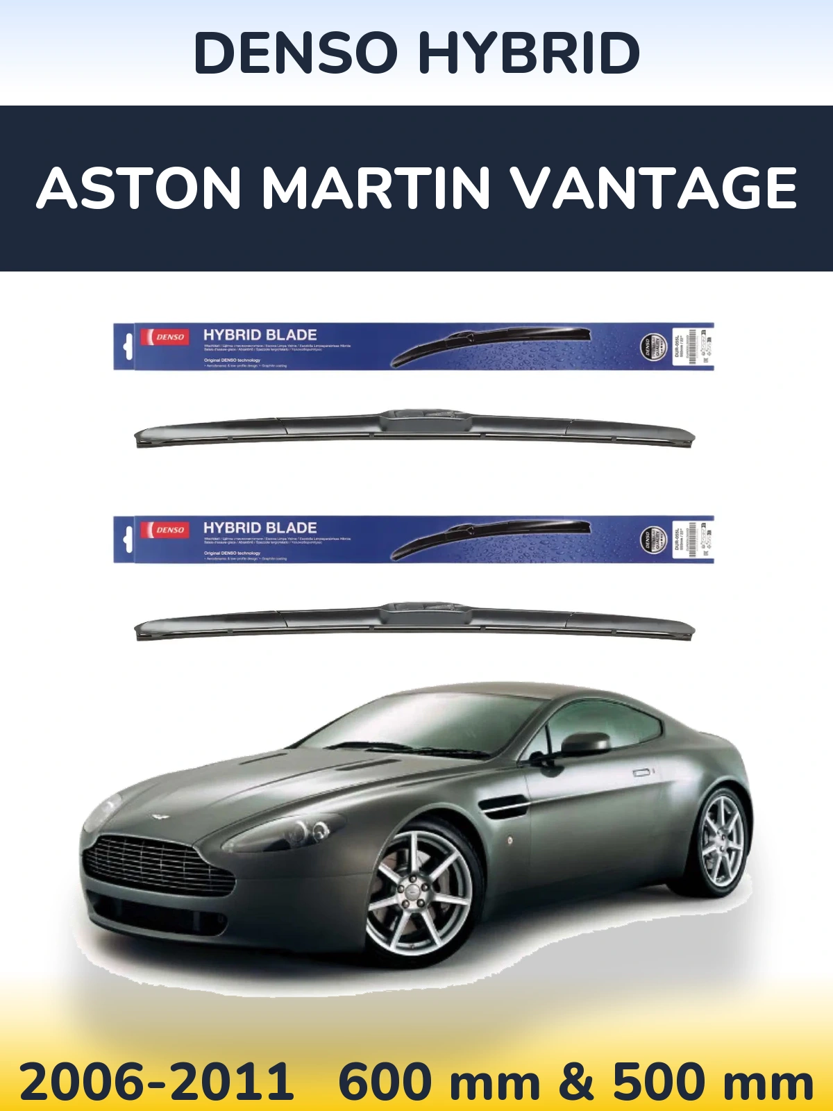 Sada předních stěračů Denso Hybrid 600 a 500 mm pro Aston Martin Vantage 2006-2011