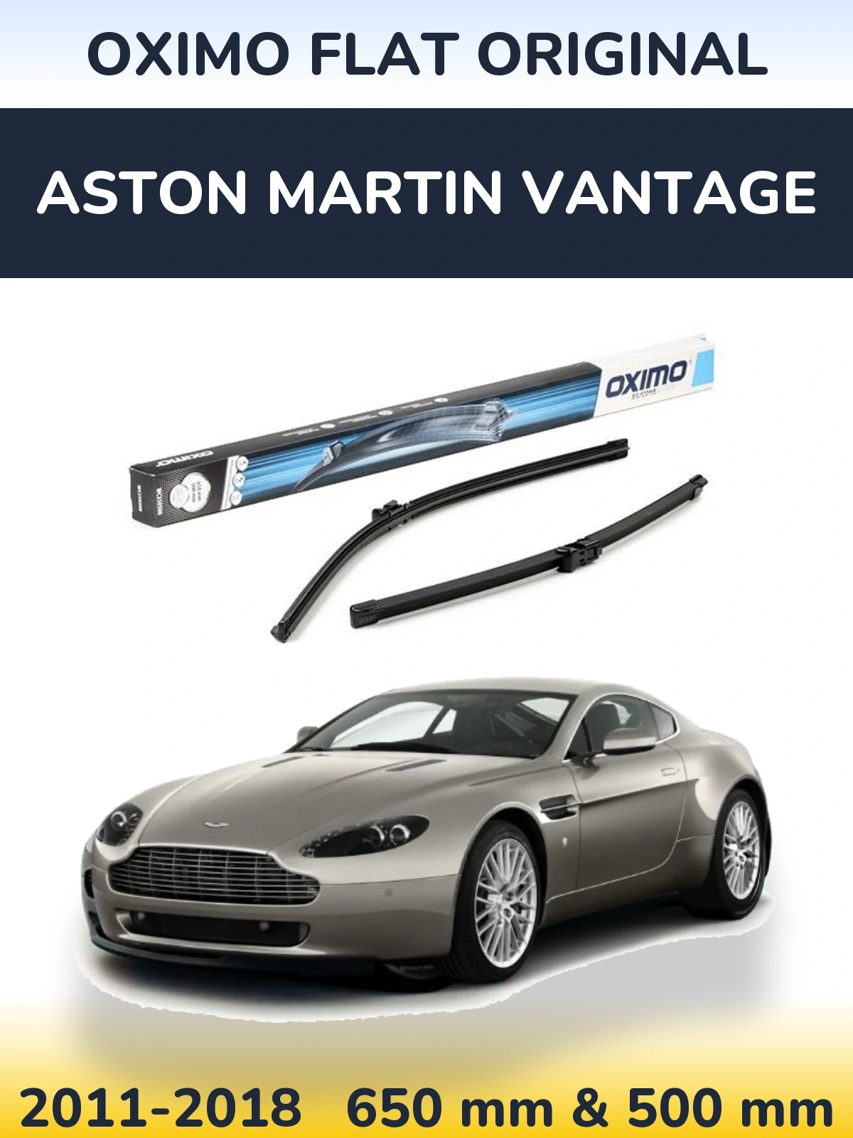 Sada předních stěračů Oximo Flat Original 650 a 500 mm pro Aston Martin Vantage 2011-2018