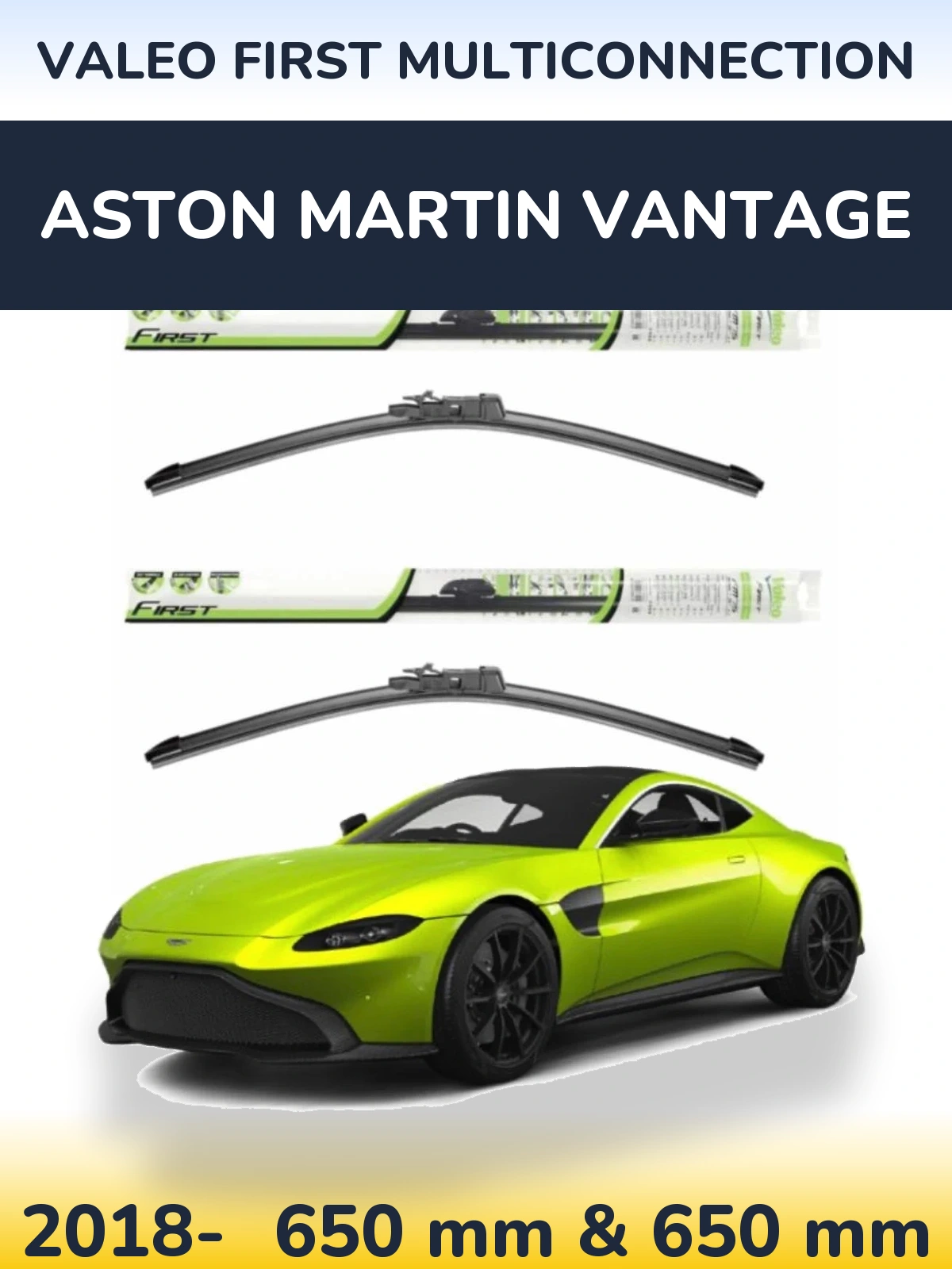 Sada předních stěračů Valeo First MultiConnection 650 a 650 mm pro Aston Martin Vantage 2018-2026