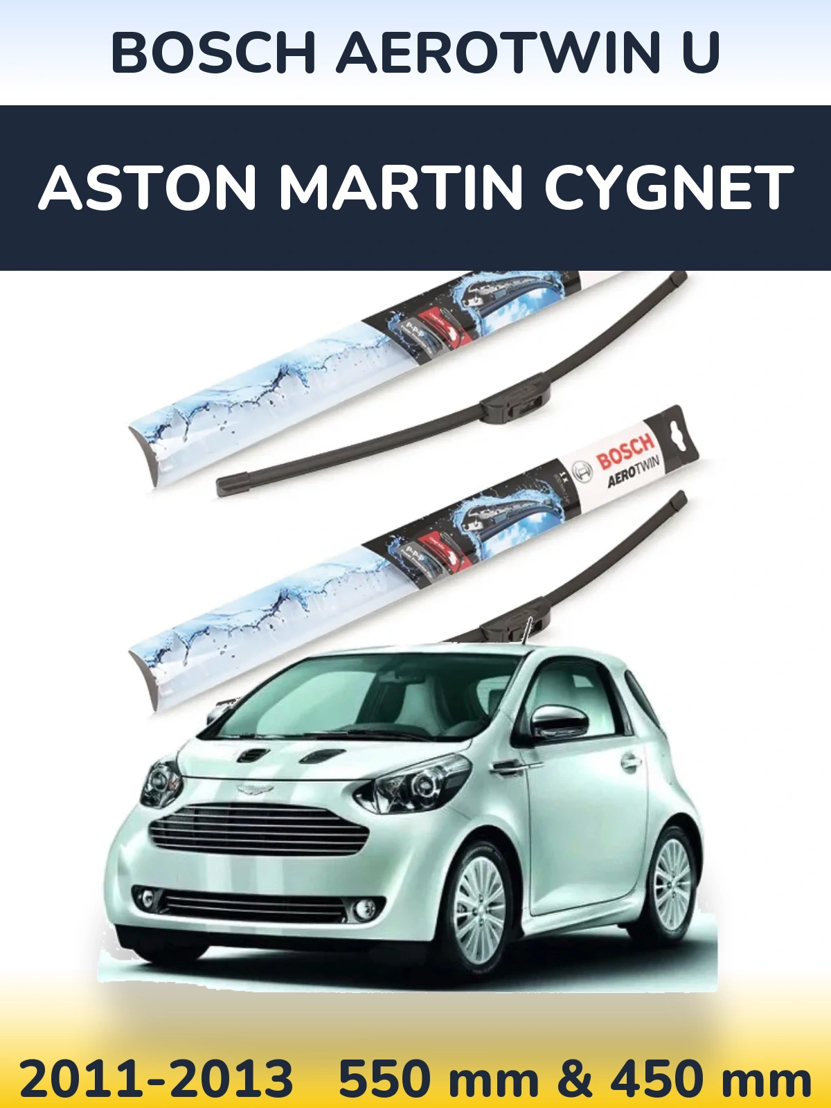 Sada předních stěračů BOSCH AeroTwin U 550 a 450 mm pro Aston Martin Cygnet 2011-2013