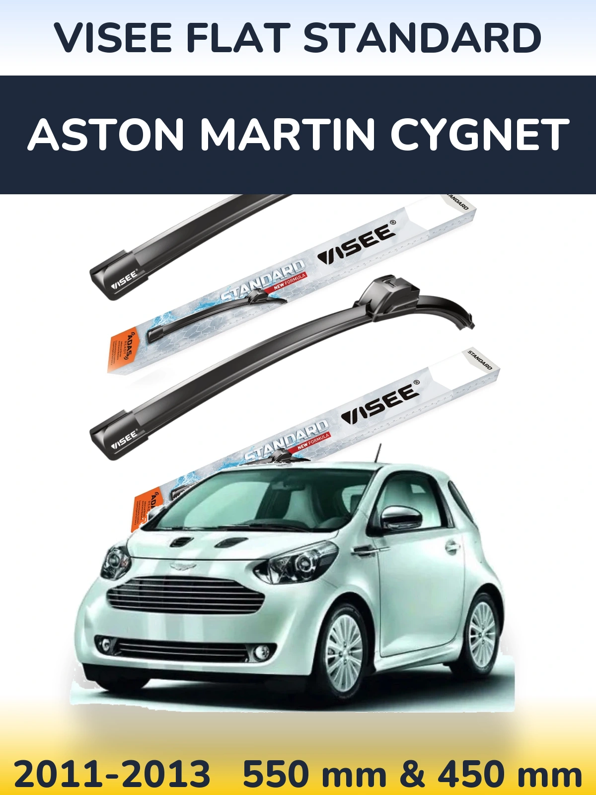 Sada předních stěračů VISEE FLAT STANDARD 550 a 450 mm pro Aston Martin Cygnet 2011-2013