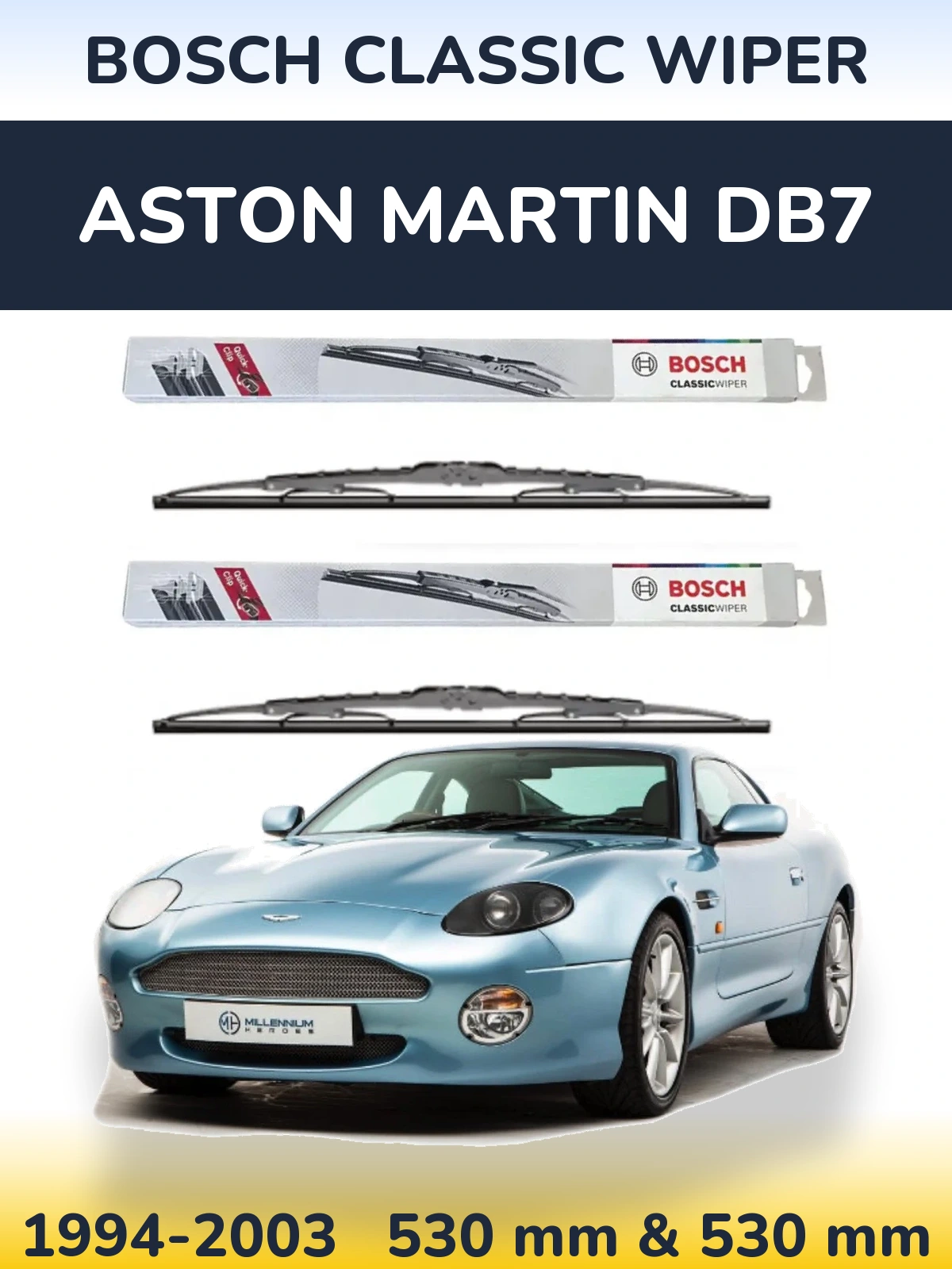 Комплект передніх щіток BOSCH Classic Wiper 530 & 530 мм для Aston Martin DB7 1994-2003